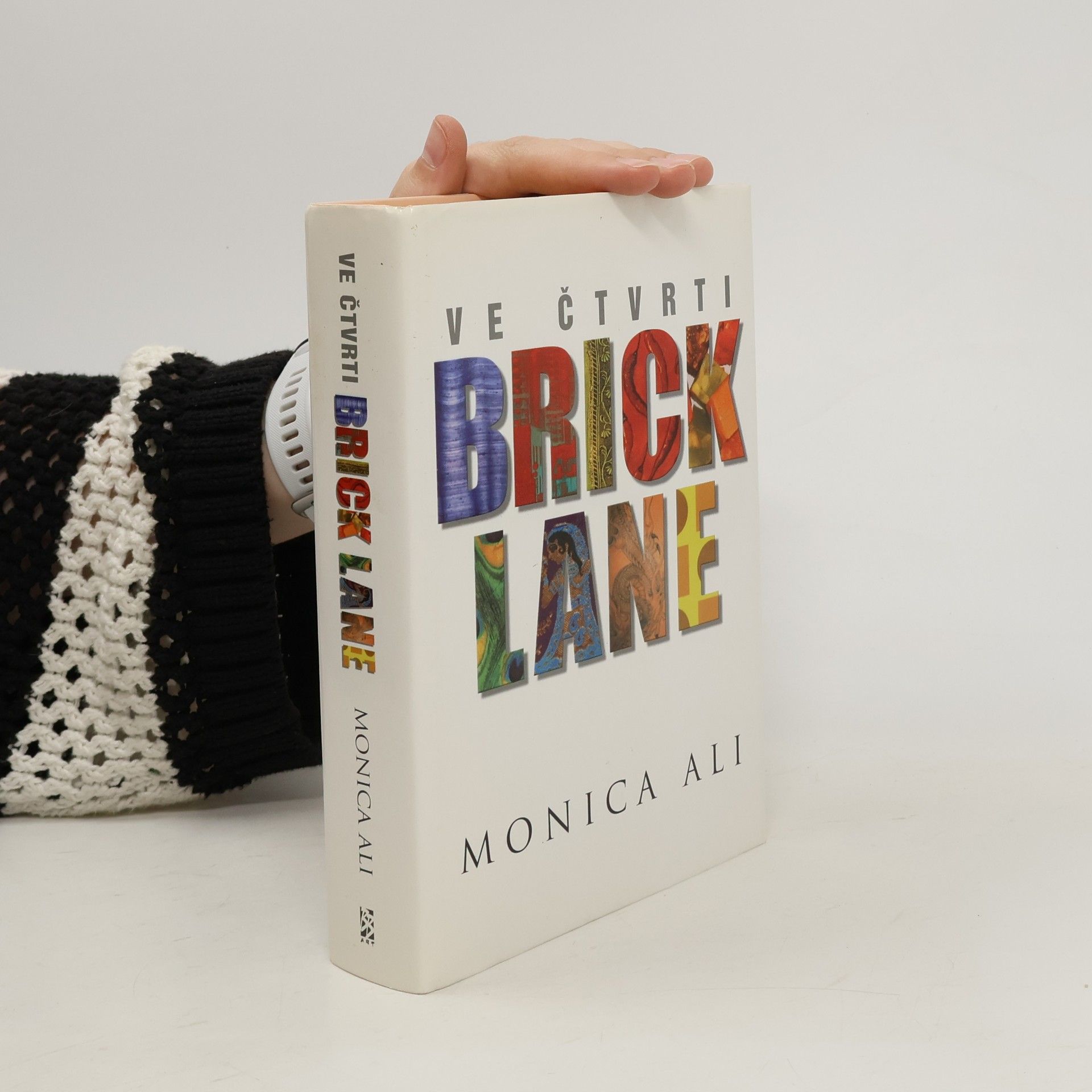 Monica Ali Ve čtvrti Brick Lane