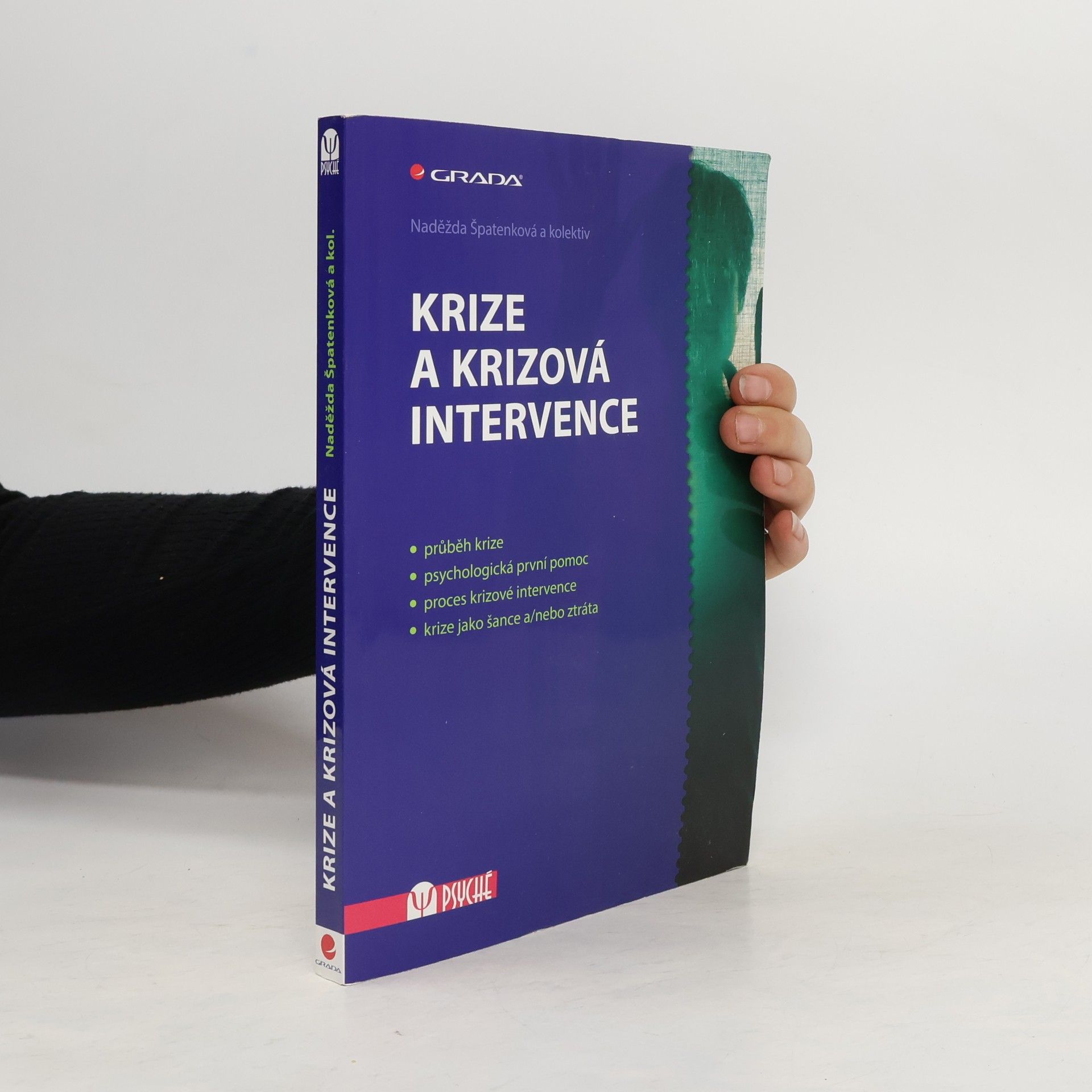 Naděžda Špatenková Krize a krizová intervence