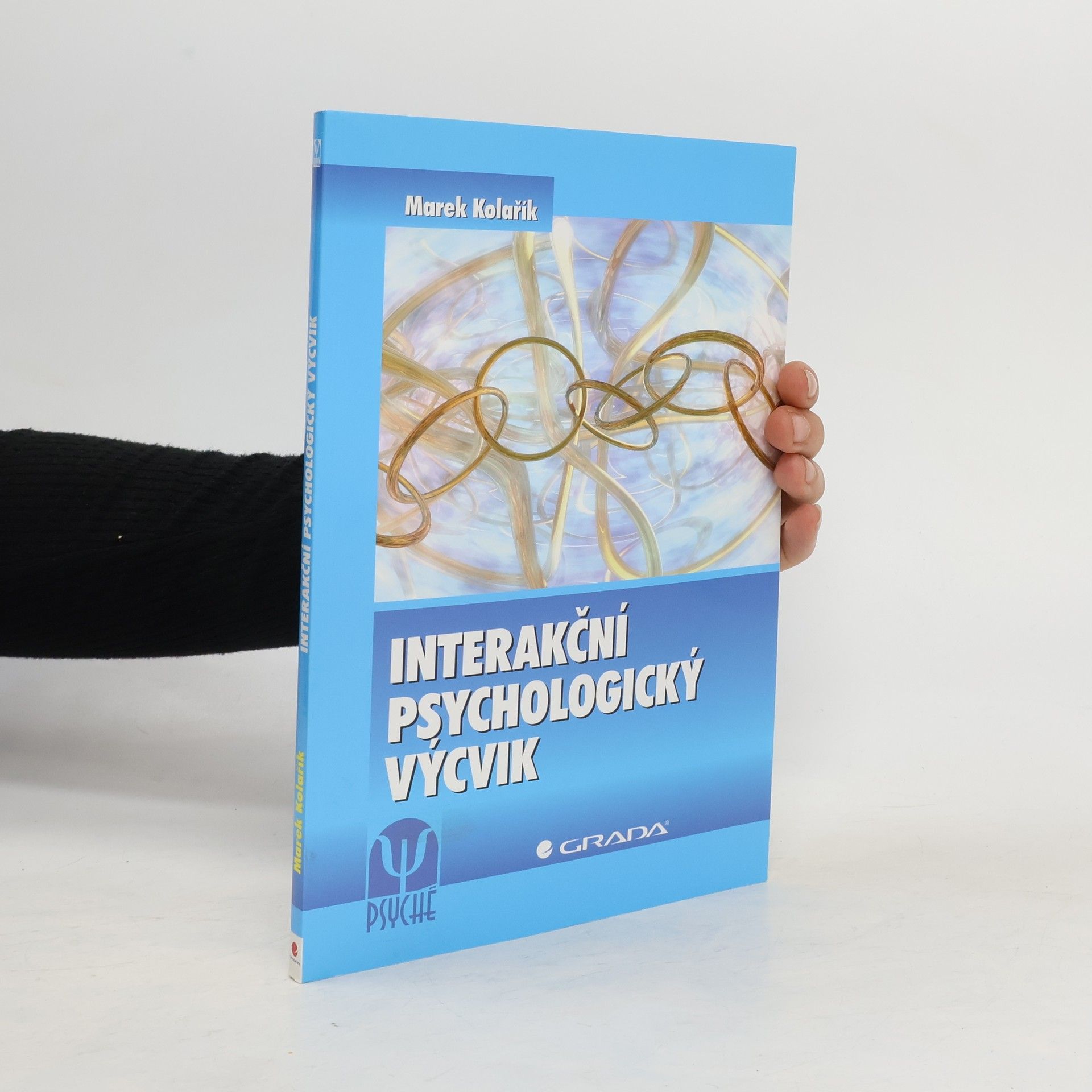 Marek Kolařík Interakční psychologický výcvik