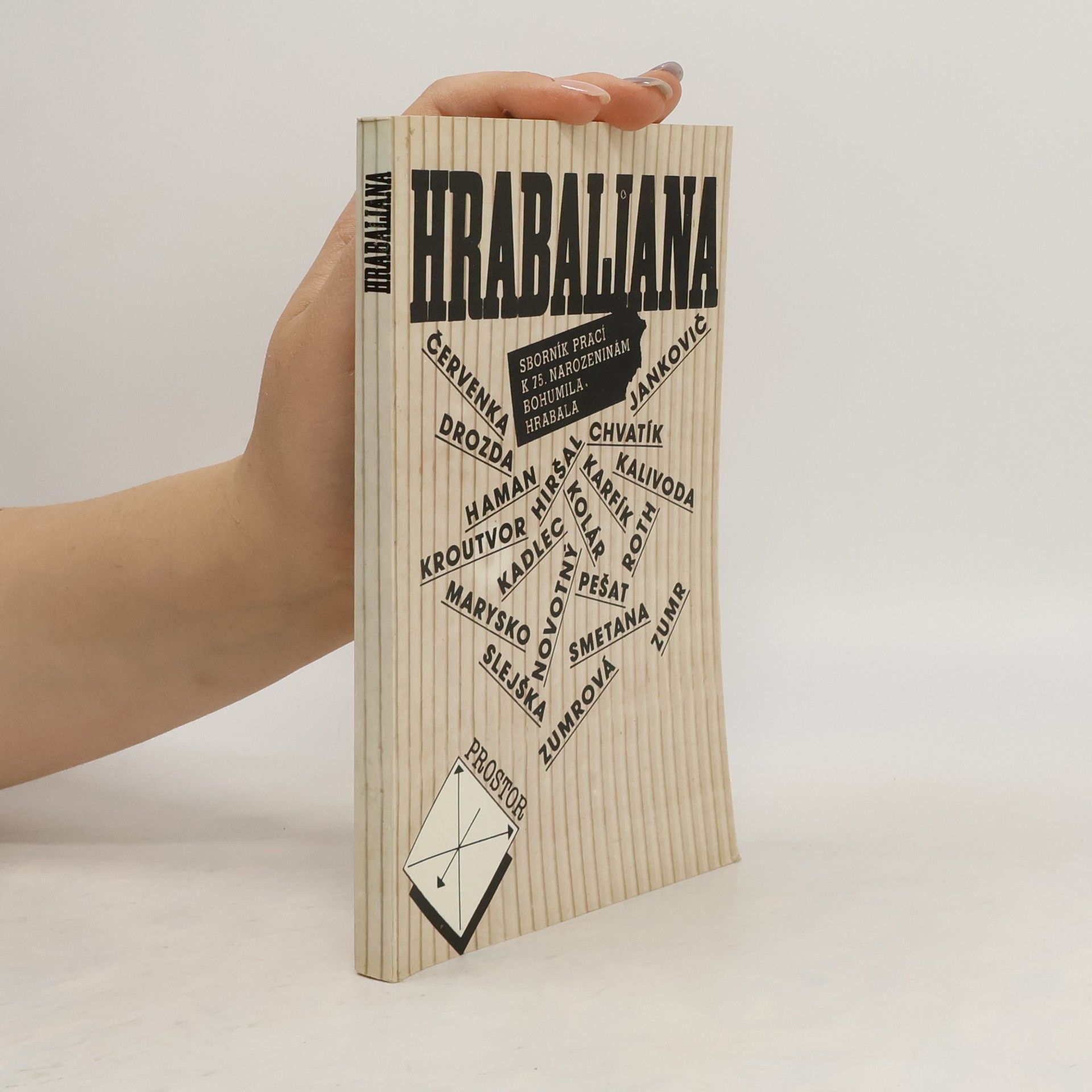 kolektiv Hrabaliana. Sborník prací k 75. narozeninám Bohumila Hrabala