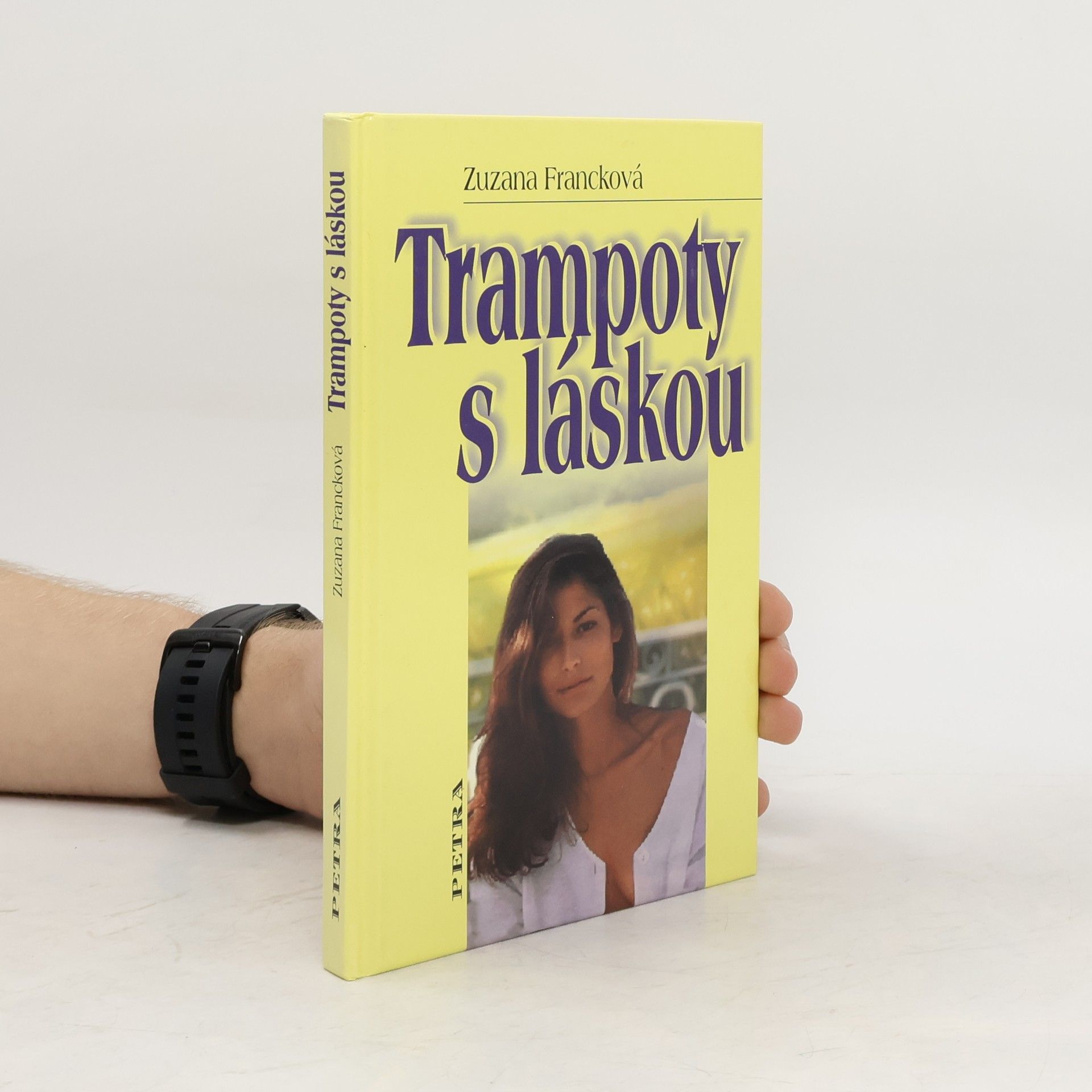 Zuzana Francková Trampoty s láskou