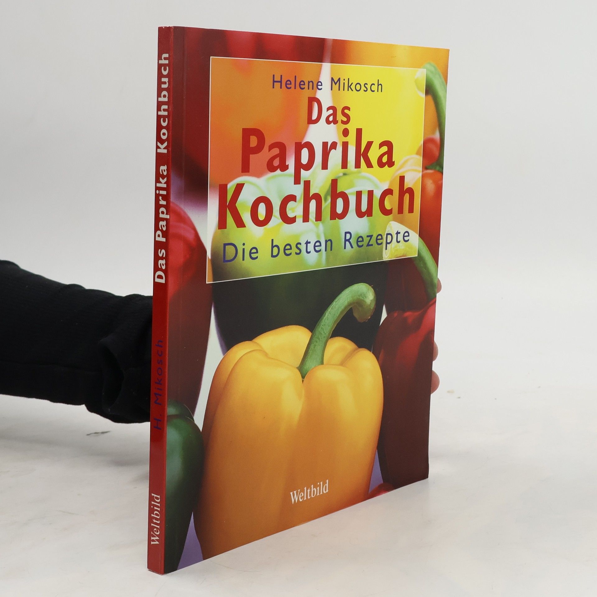 Helene Mikosch Das Paprika-Kochbuch