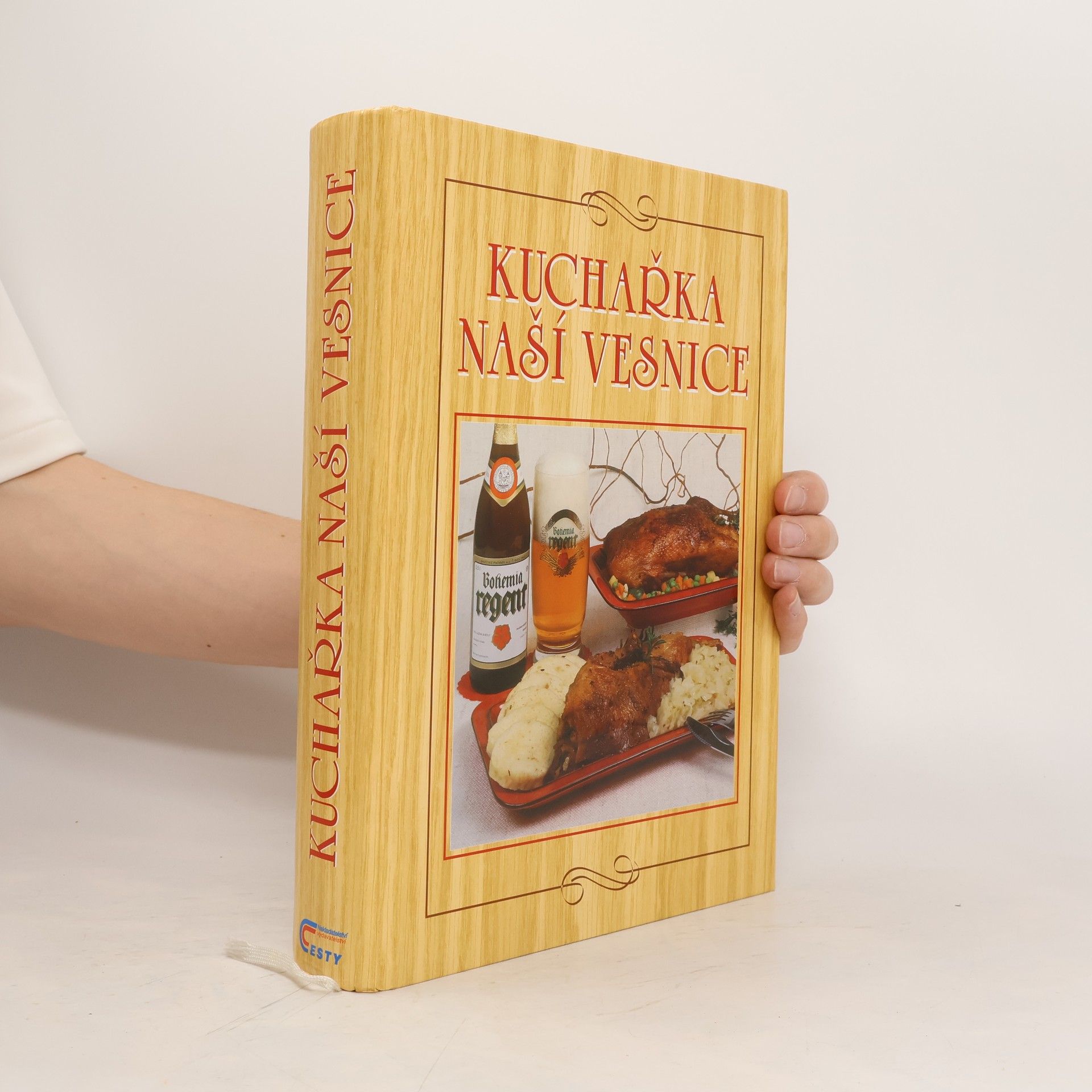 Anna Benešová Kuchařka naší vesnice