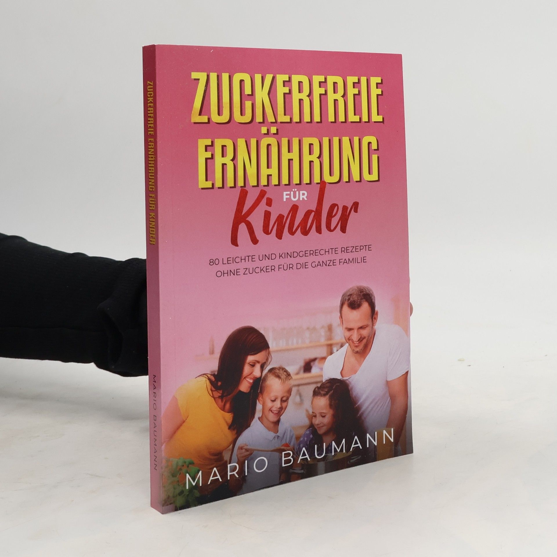 Mario Baumann Zuckerfreie Ernährung Für Kinder