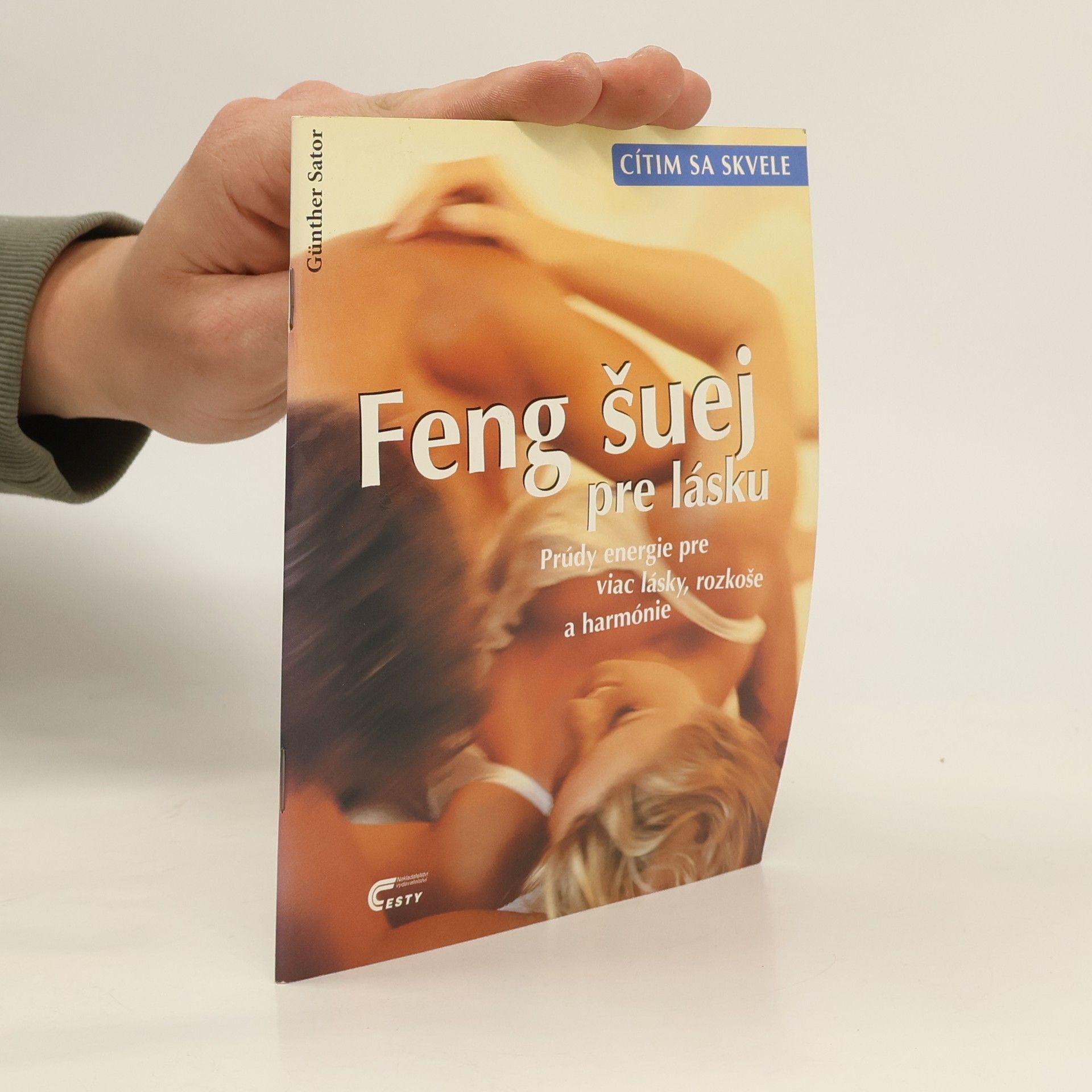 Günther Sator Feng šuej pre lásku