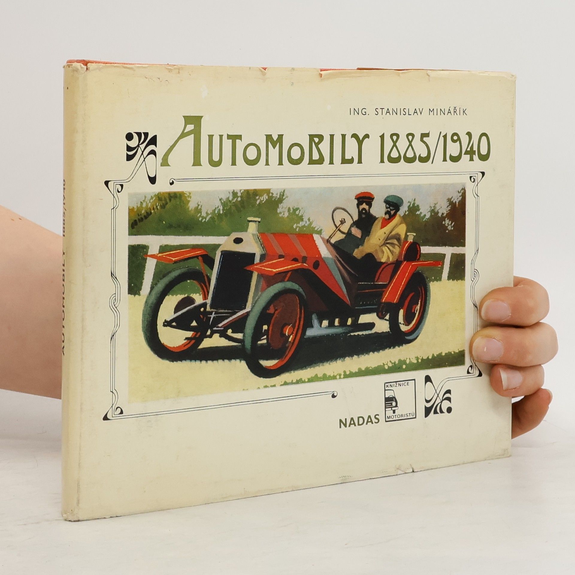 Stanislav Minařík Automobily 1885/1940