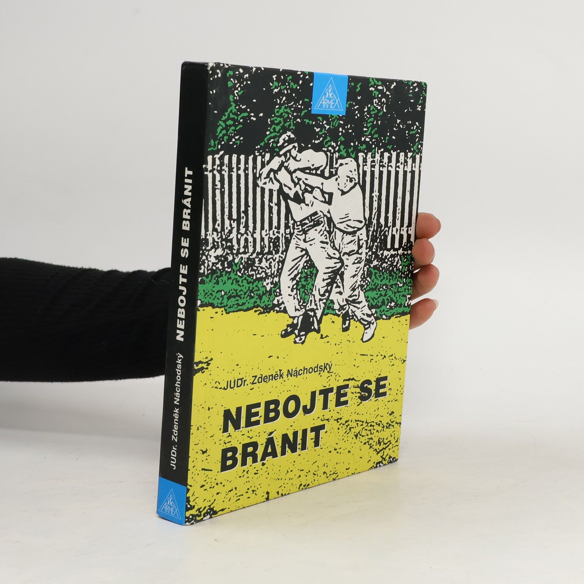 Zdeněk Náchodský Nebojte se bránit
