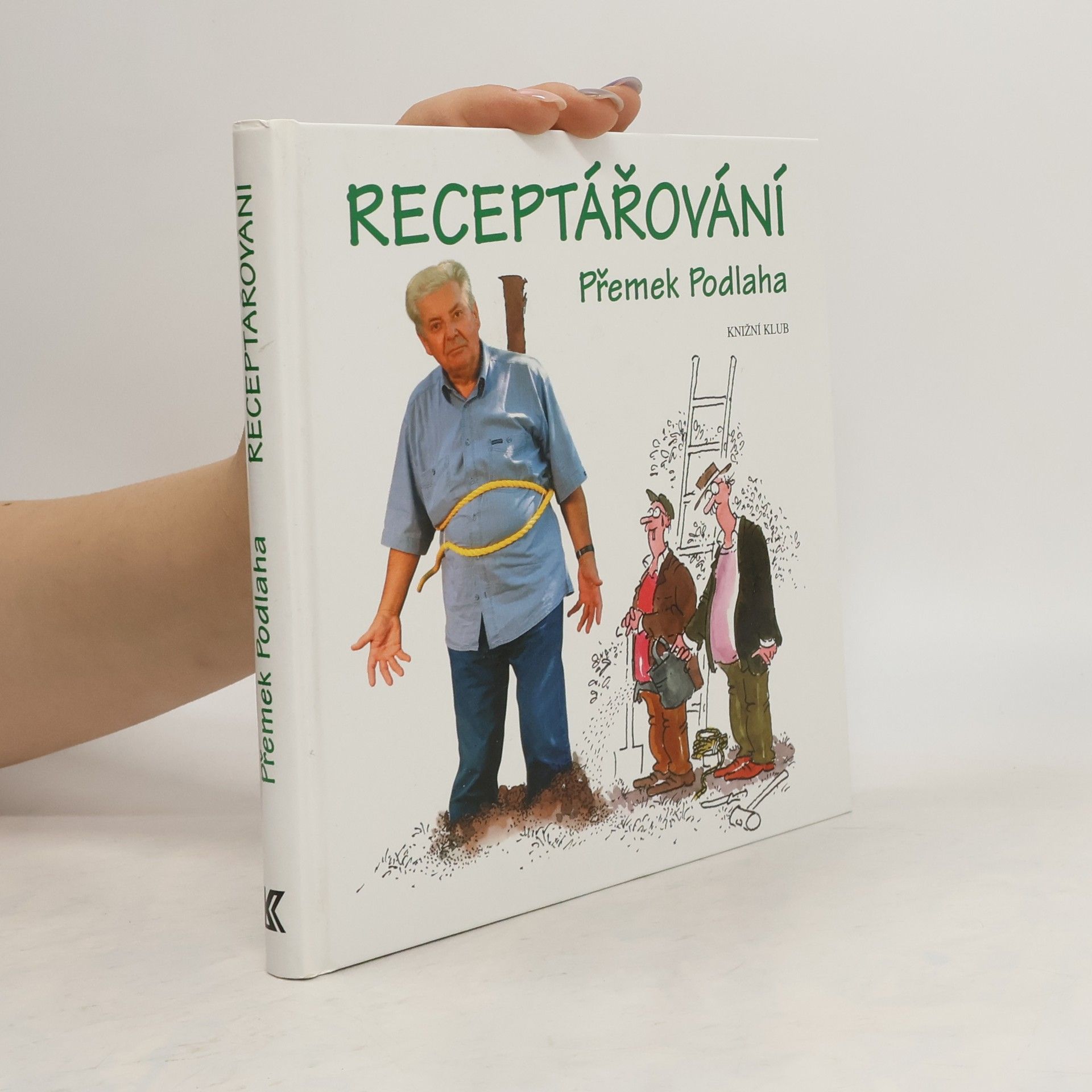 Přemek Podlaha Receptářování : Výběr z fejetonů 1980-2005
