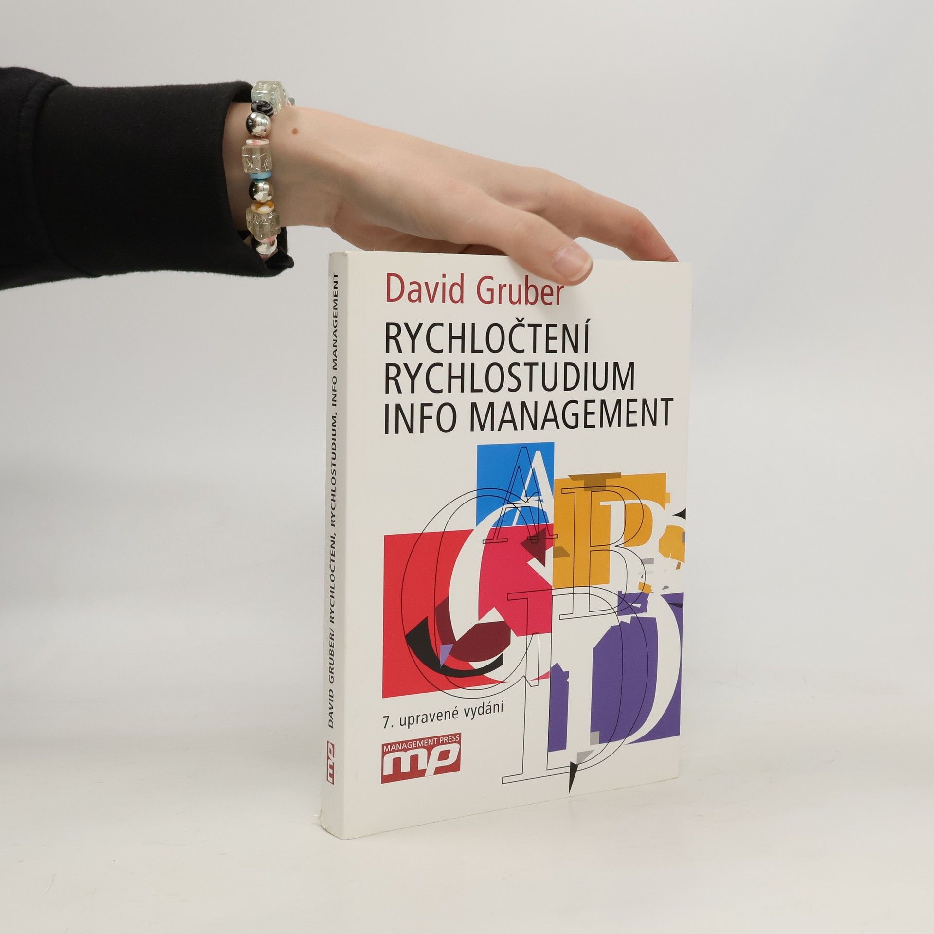 David Gruber Rychločtení, rychlostudium, info management