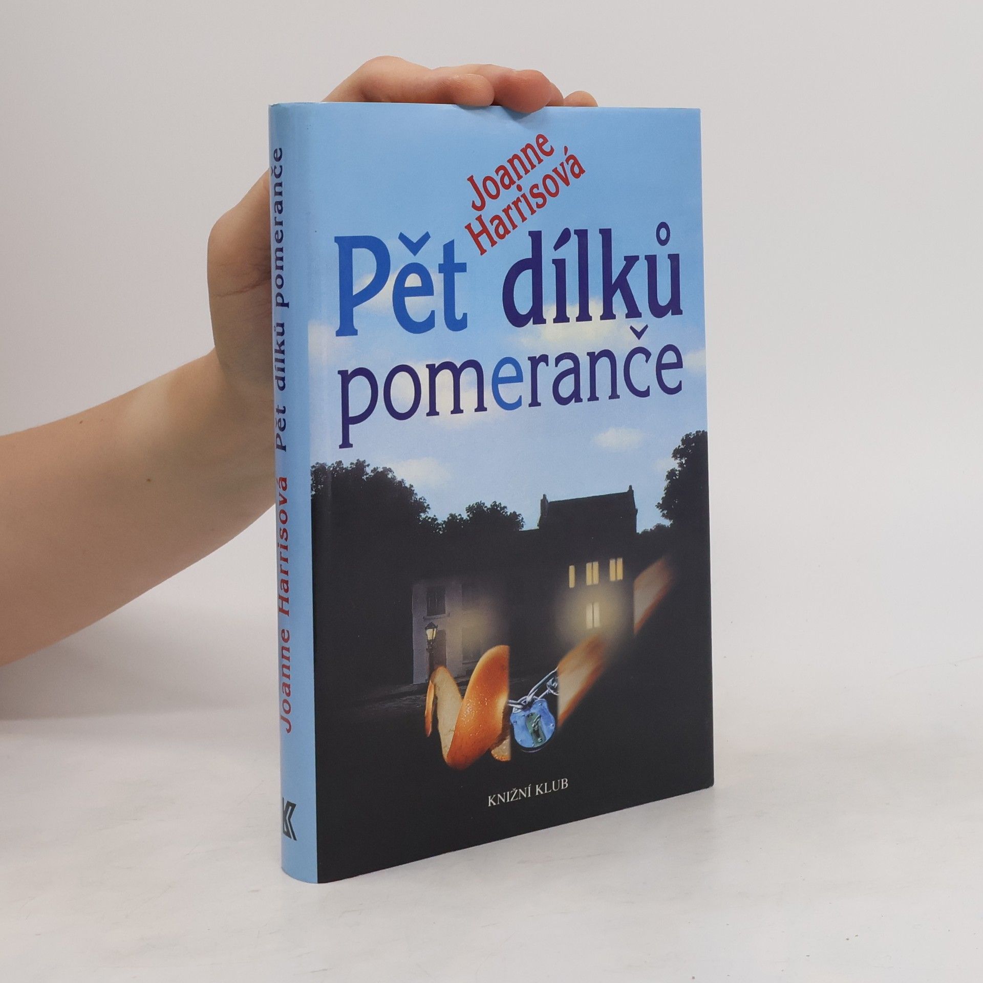Joanne Harris Pět dílků pomeranče