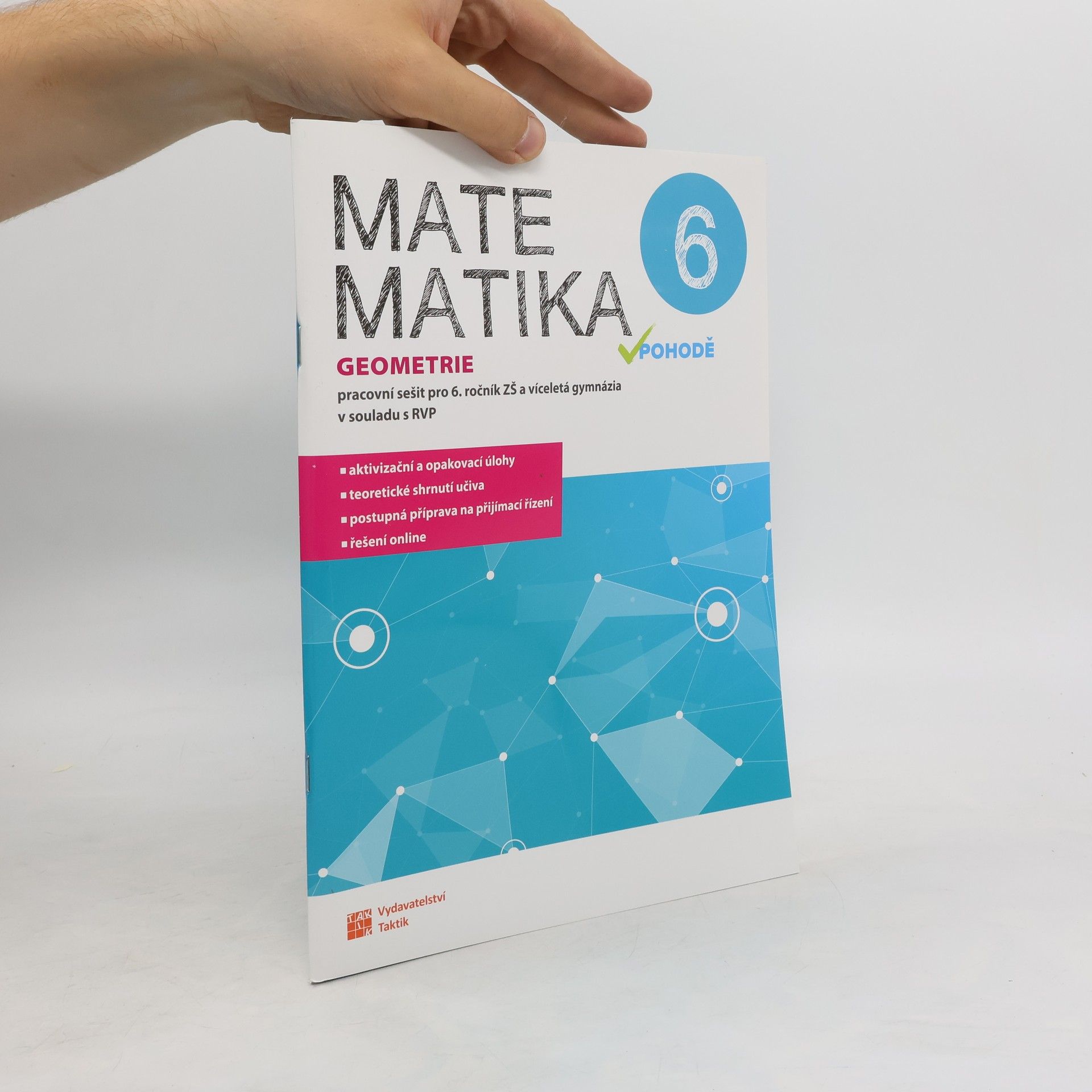 Autorenkollektiv Matematika v pohodě 6 - Geometrie - pracovní sešit