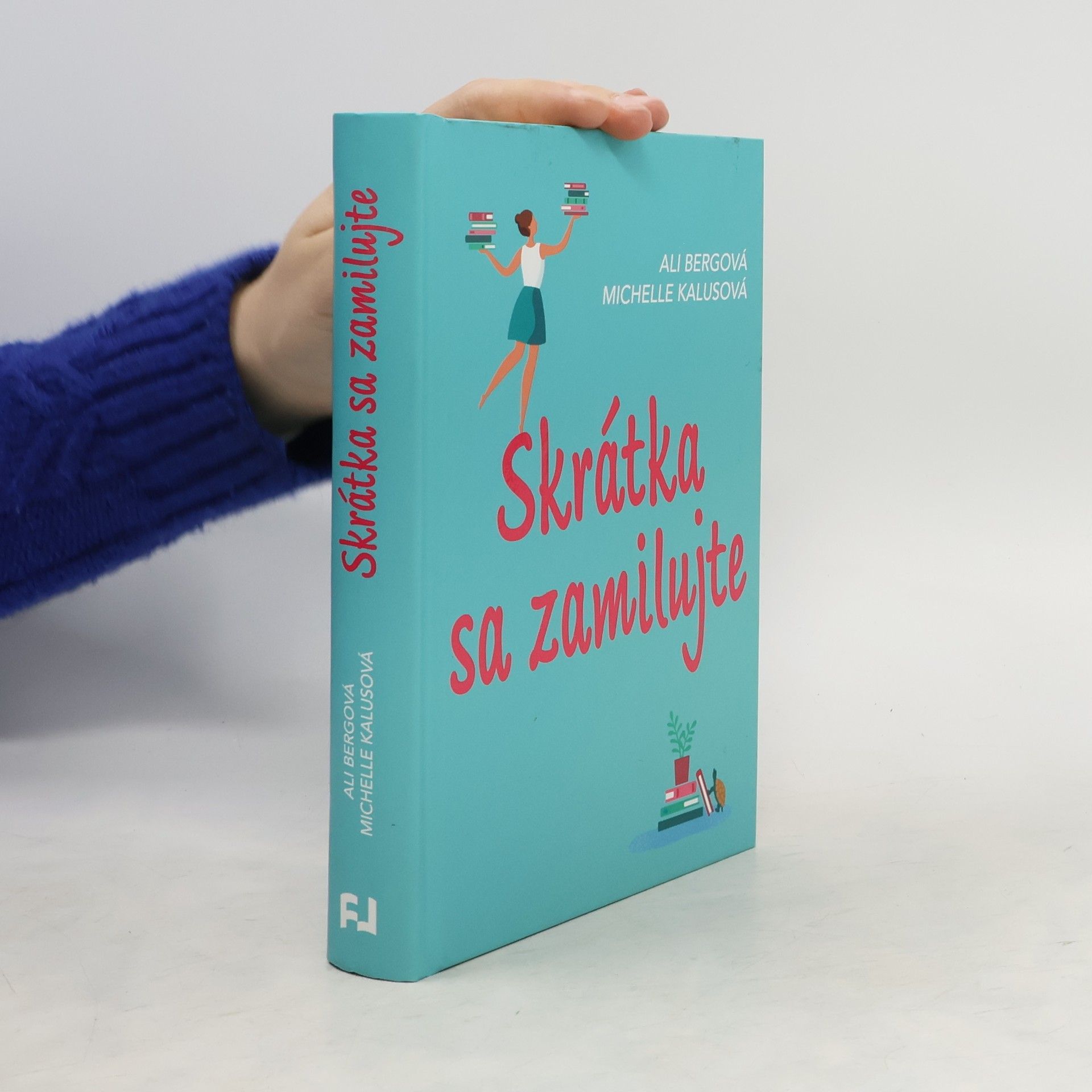 Ali Berg Skrátka sa zamilujte