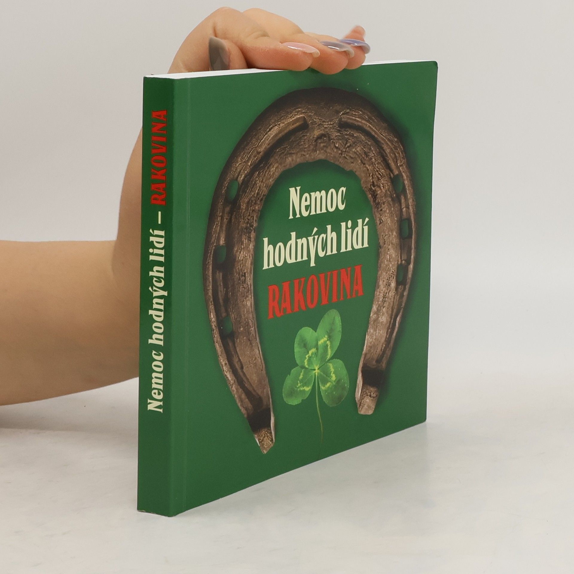 Petr Novotný Nemoc hodných lidí : rakovina