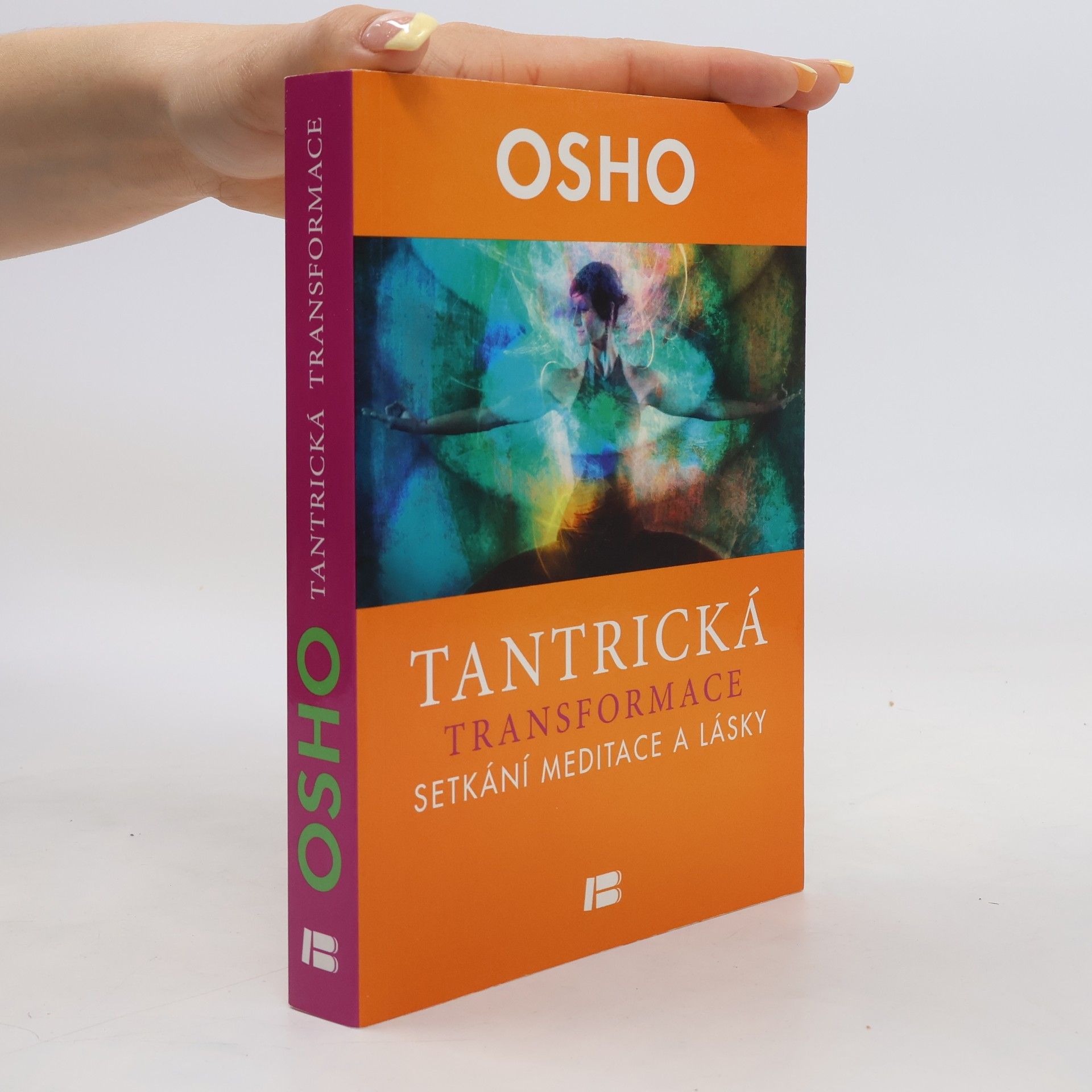 Osho Tantrická transformace