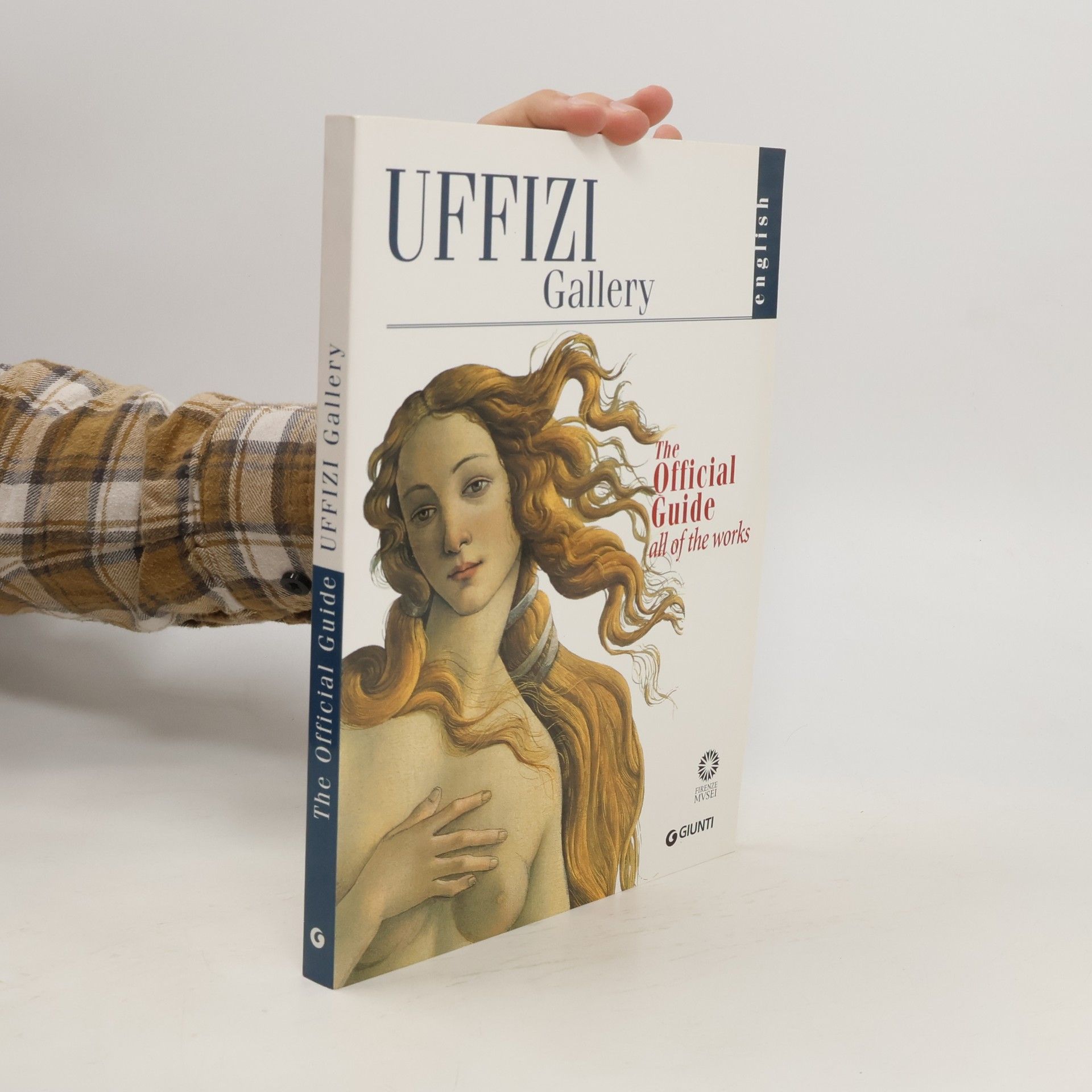 Collectif d'auteurs Uffizi Gallery : The official guide. All of the works