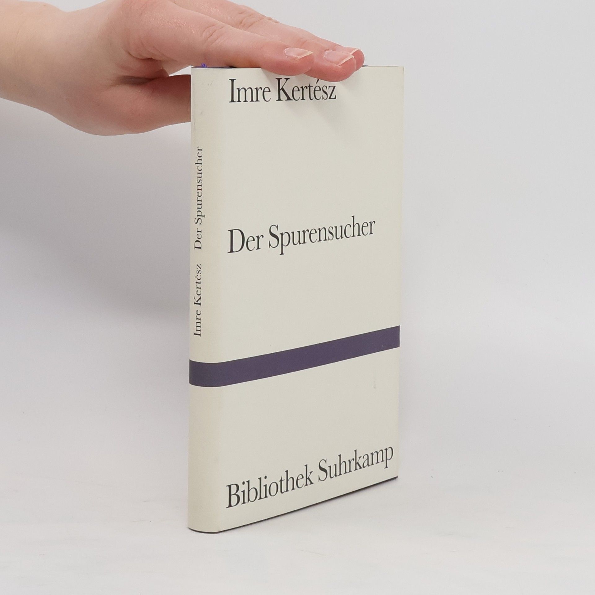 Imre Kertész Der Spurensucher