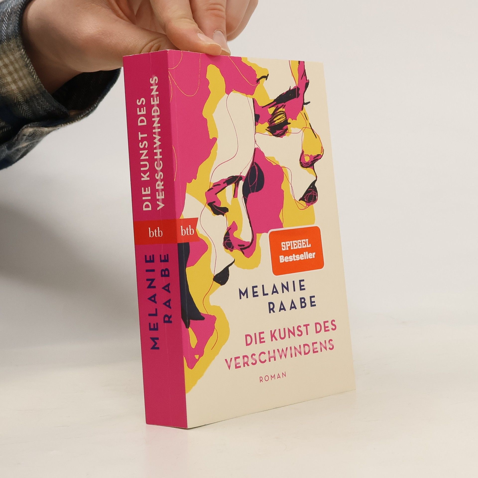 Melanie Raabe Die Kunst des Verschwindens
