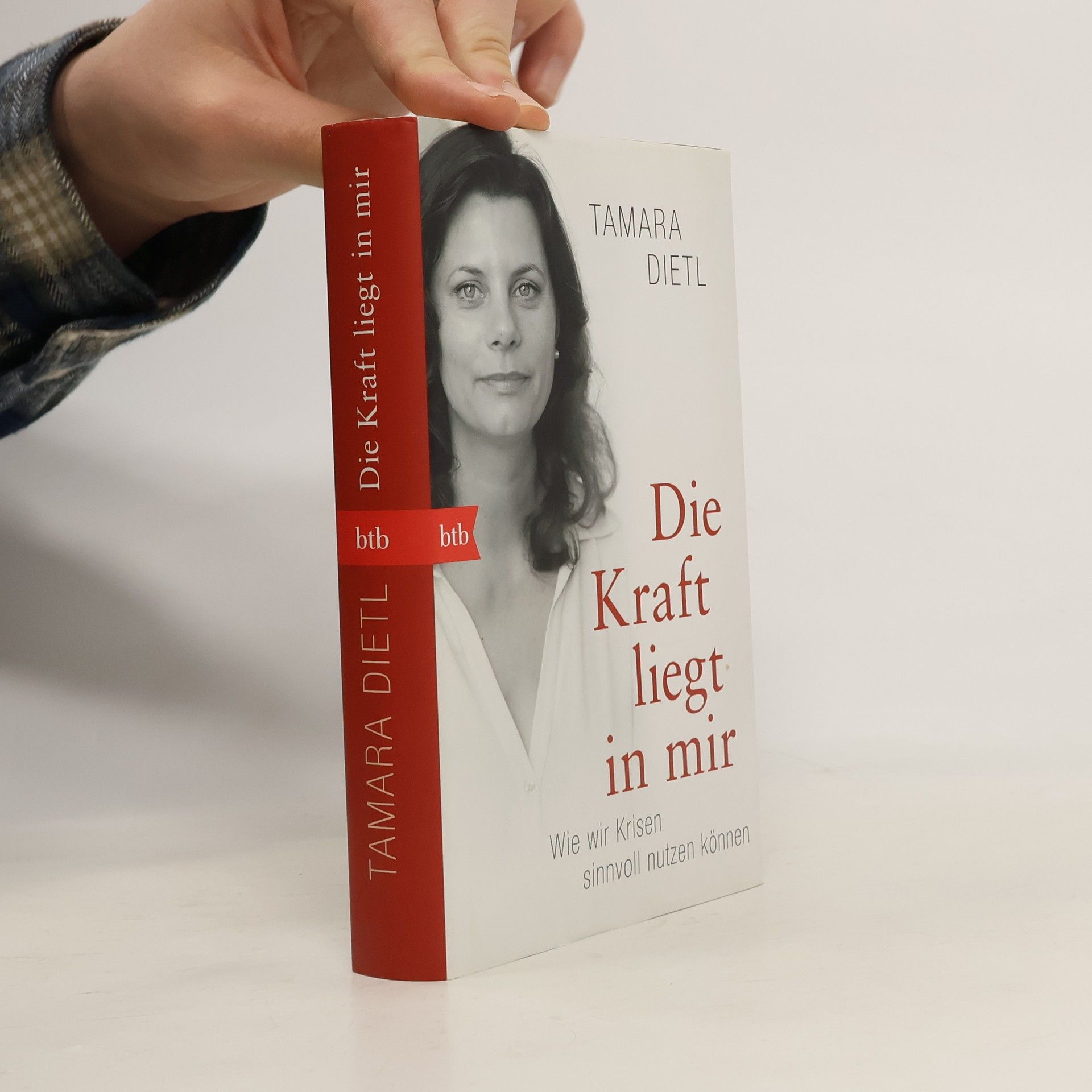 Tamara Dietl Die Kraft liegt in mir