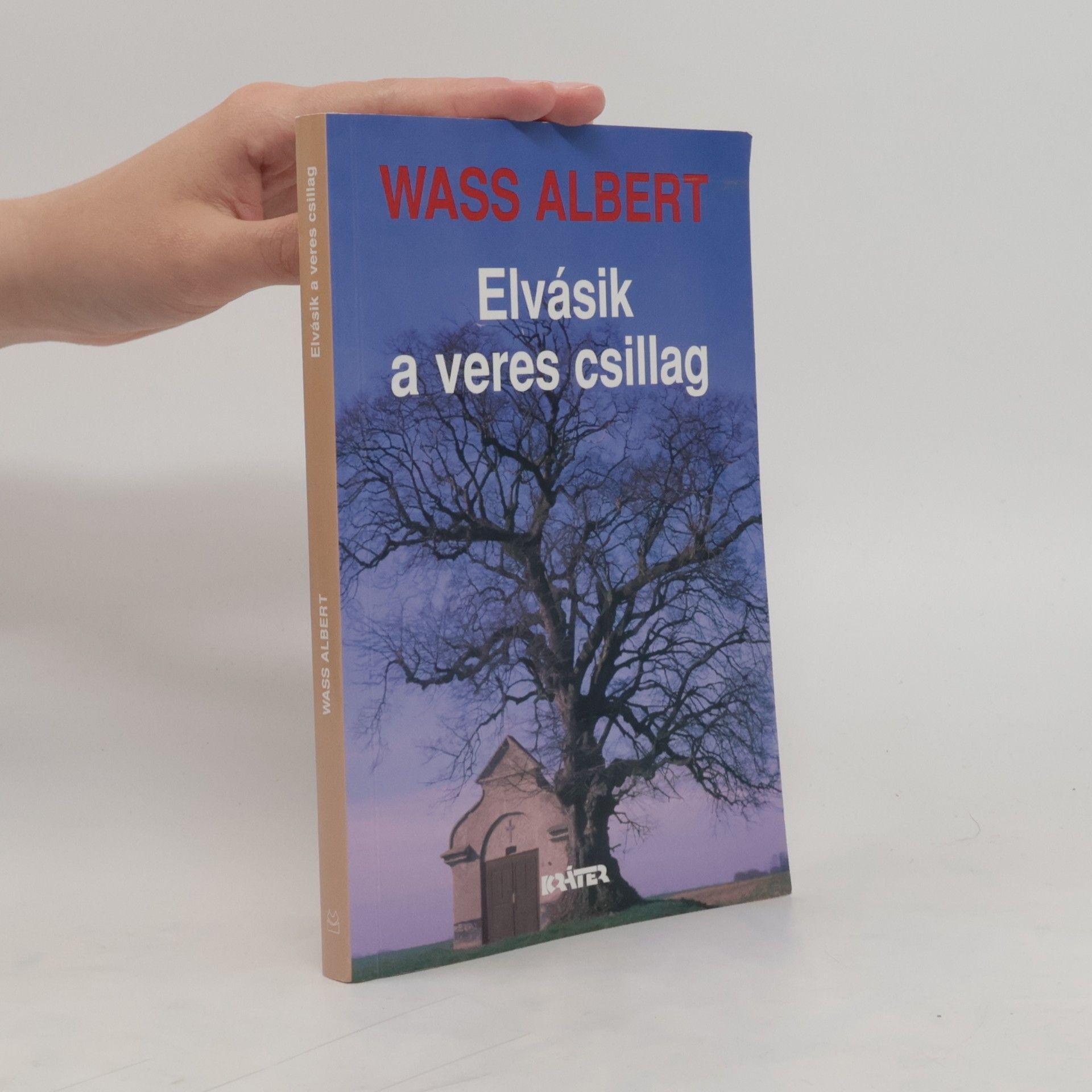 Wass Albert Elvásik a veres csillag