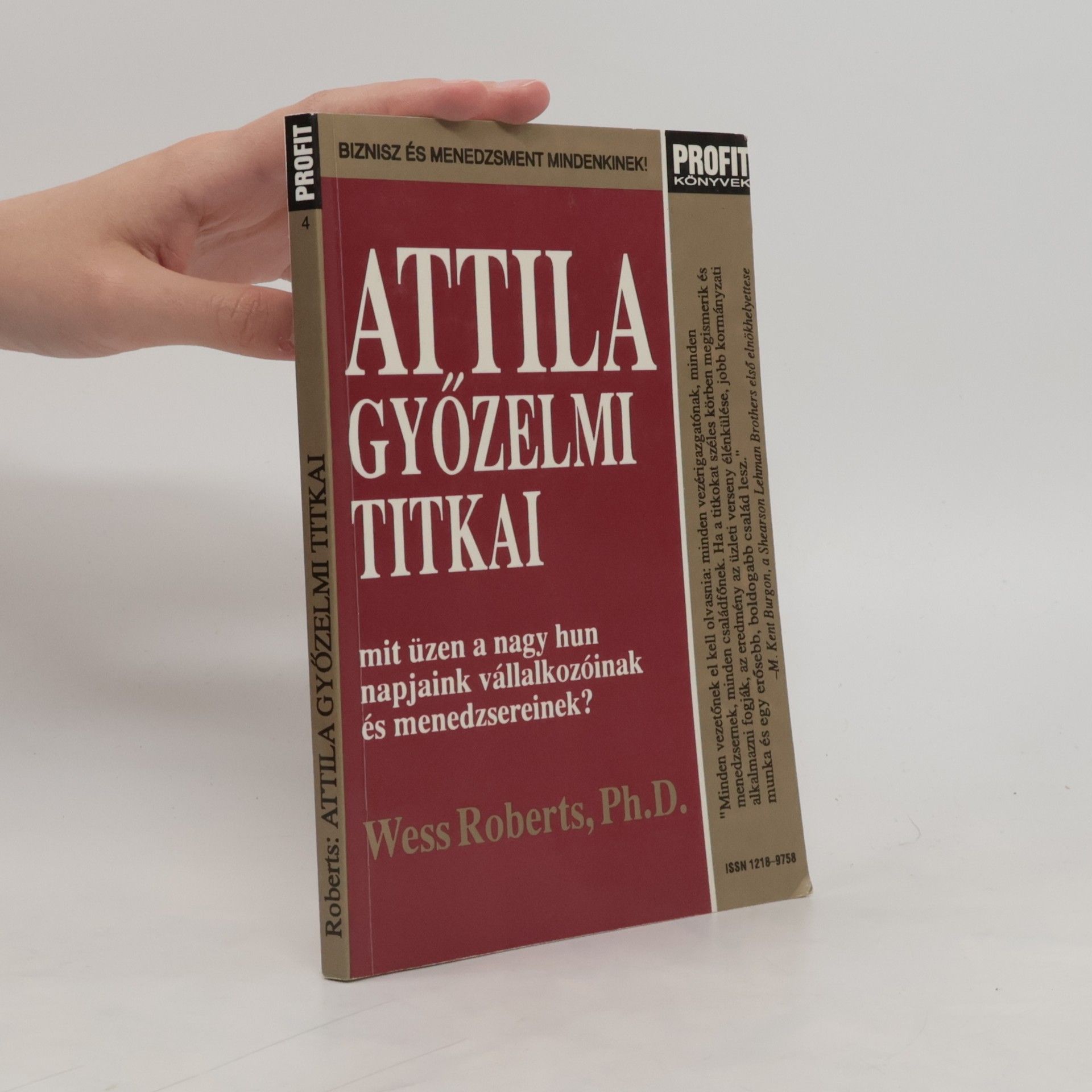 Wess Roberts Attila győzelmi titkai