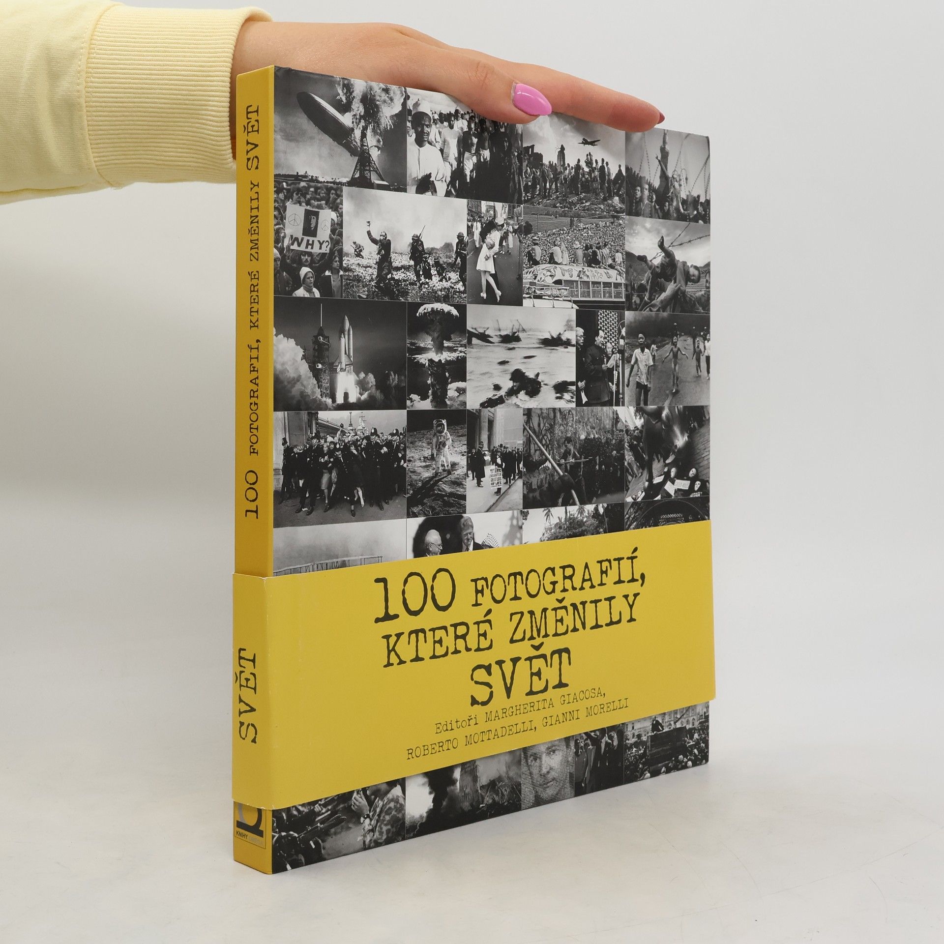 Federica Guarnieri 100 fotografií, které změnily svět