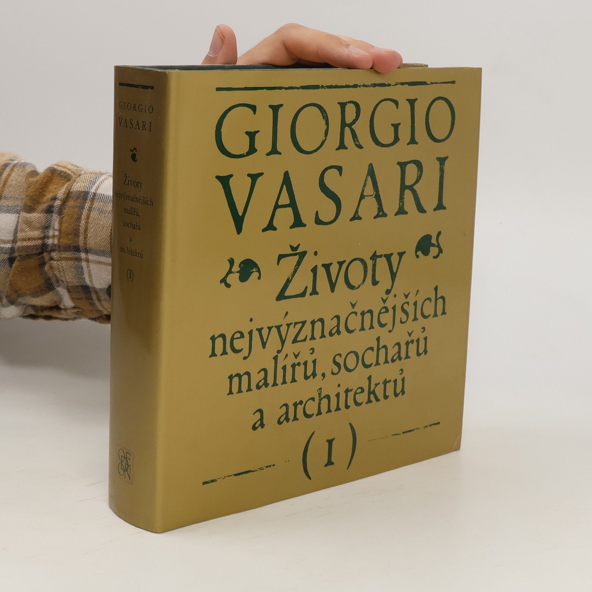 Giorgio Vasari Životy nejvýznamnějších malířů, sochařů a architektů I