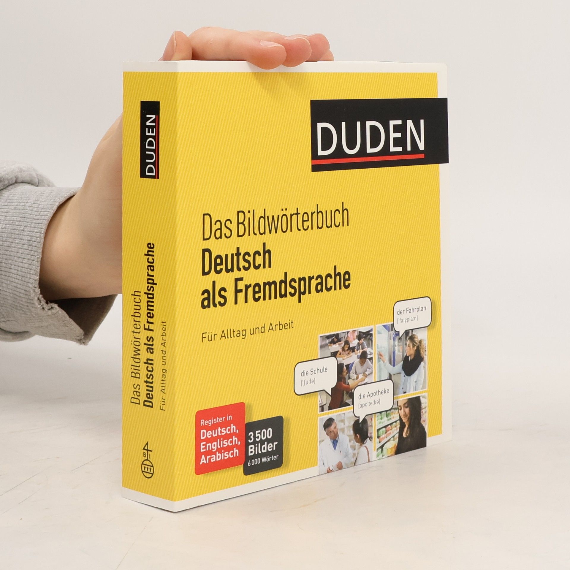 Ilka Pescheck Duden - Das Bildwörterbuch Deutsch als Fremdsprache für Alltag und Arbeit