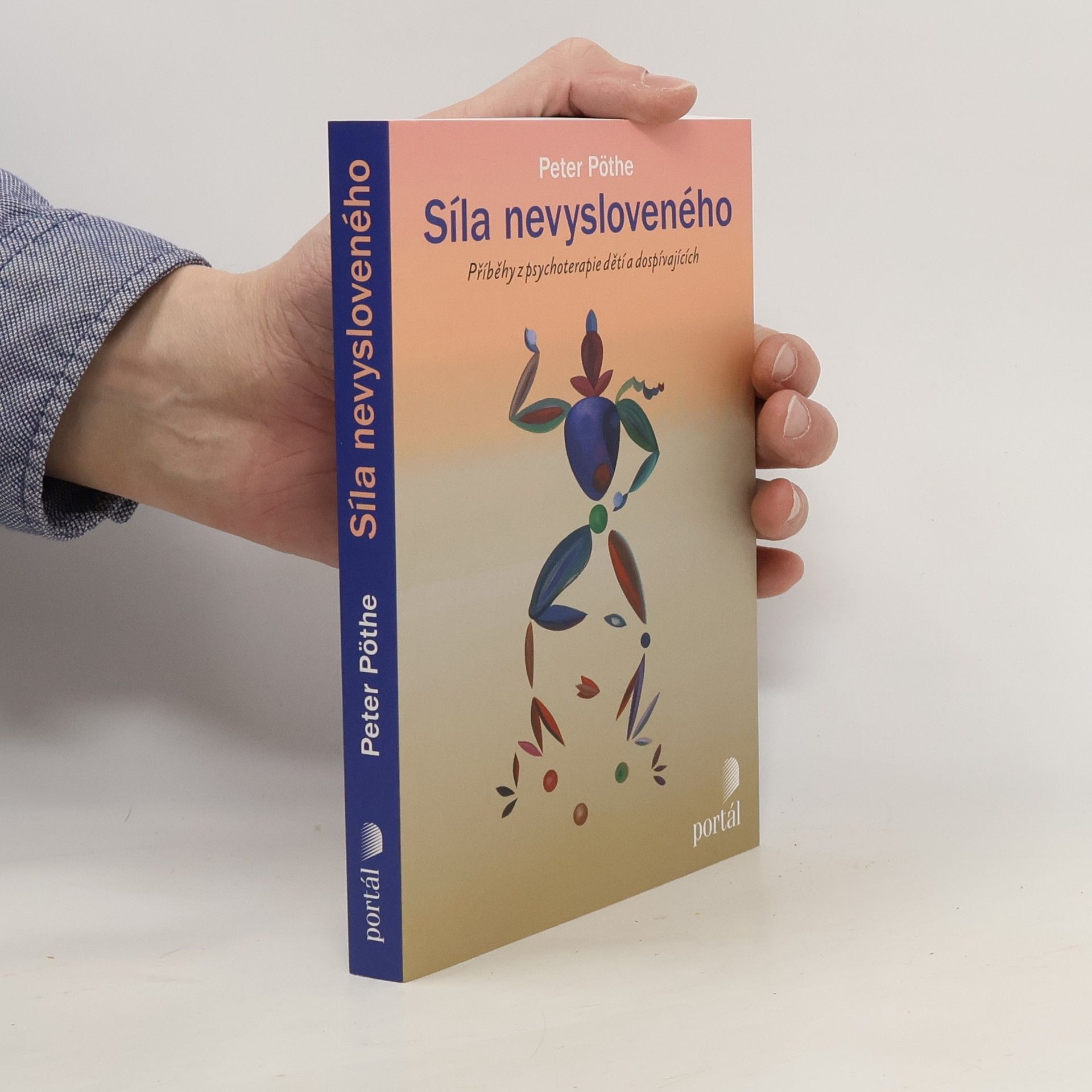 Petr Pöthe Síla nevysloveného