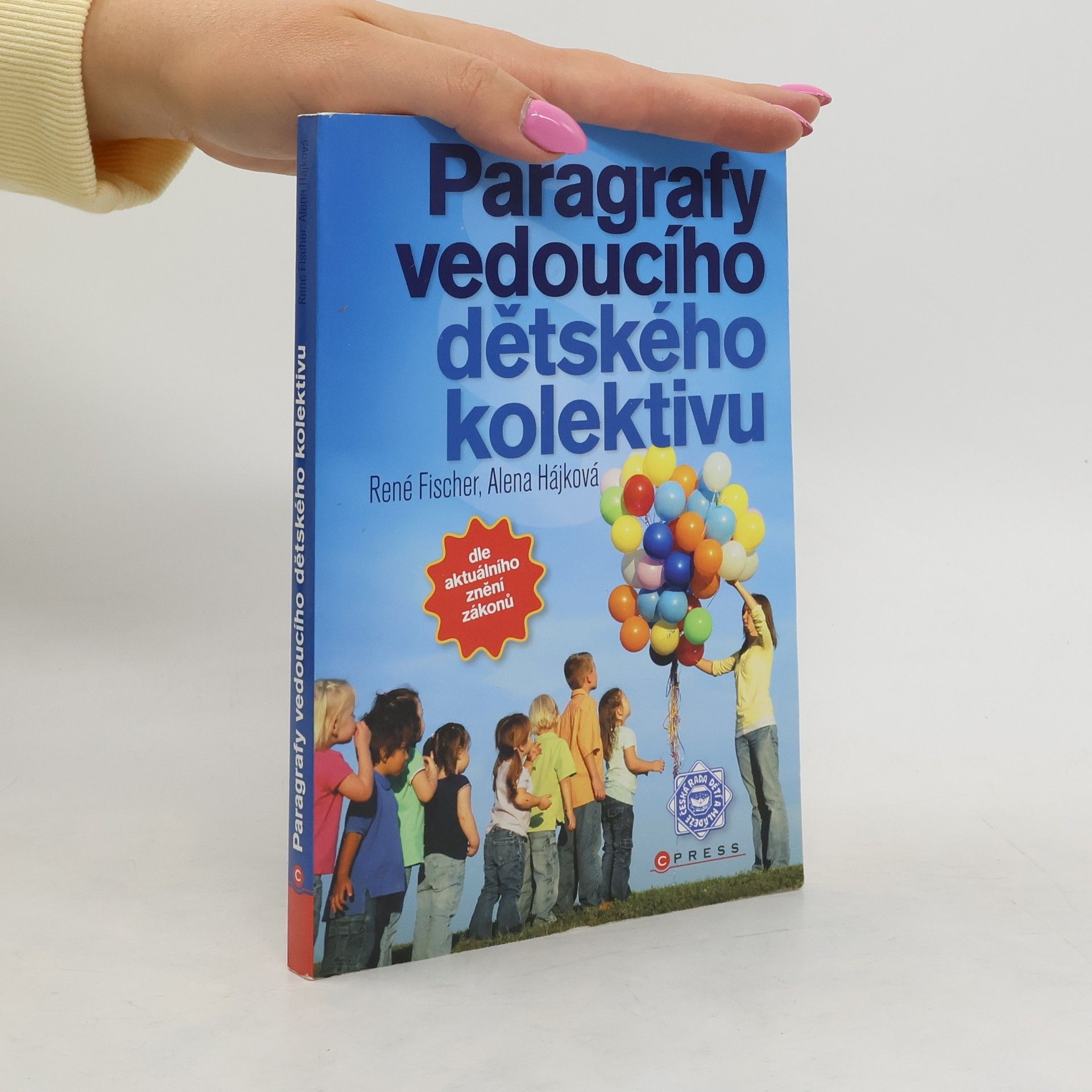 René Fischer Paragrafy vedoucího dětského kolektivu