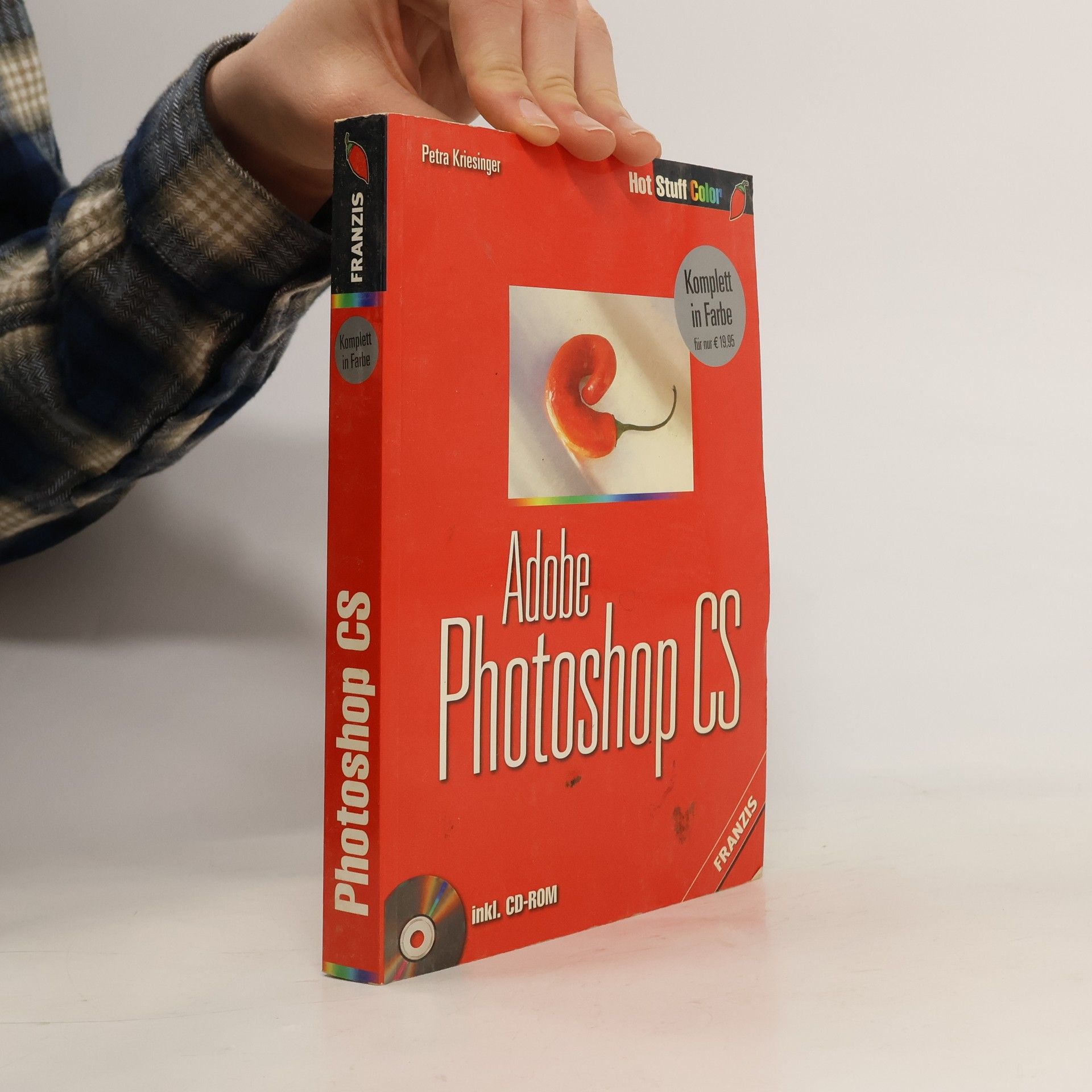 Petra Kriesinger Adobe Photoshop CS ; [inkl. CD-ROM]