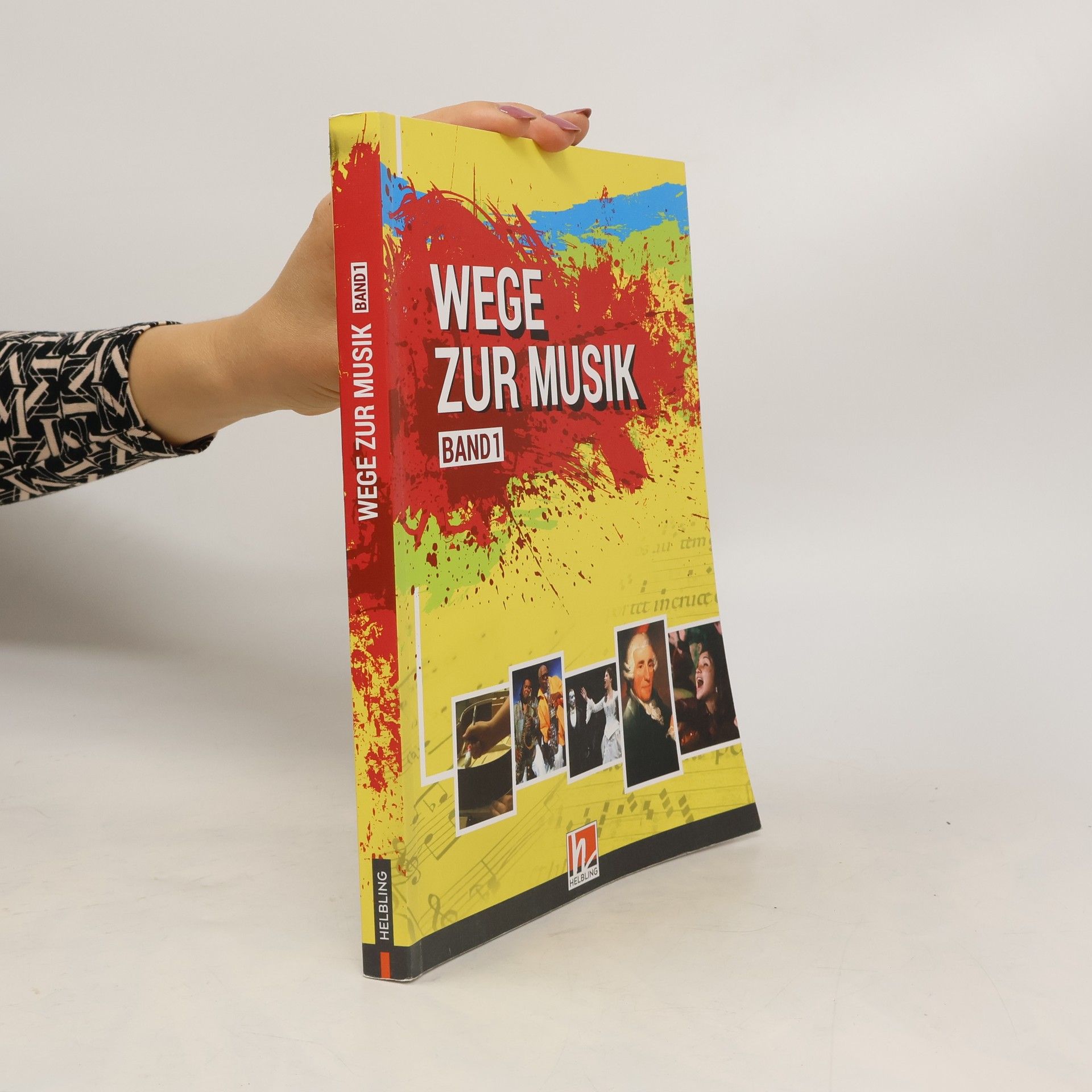 Autorenkollektiv Wege zur Musik Band 1