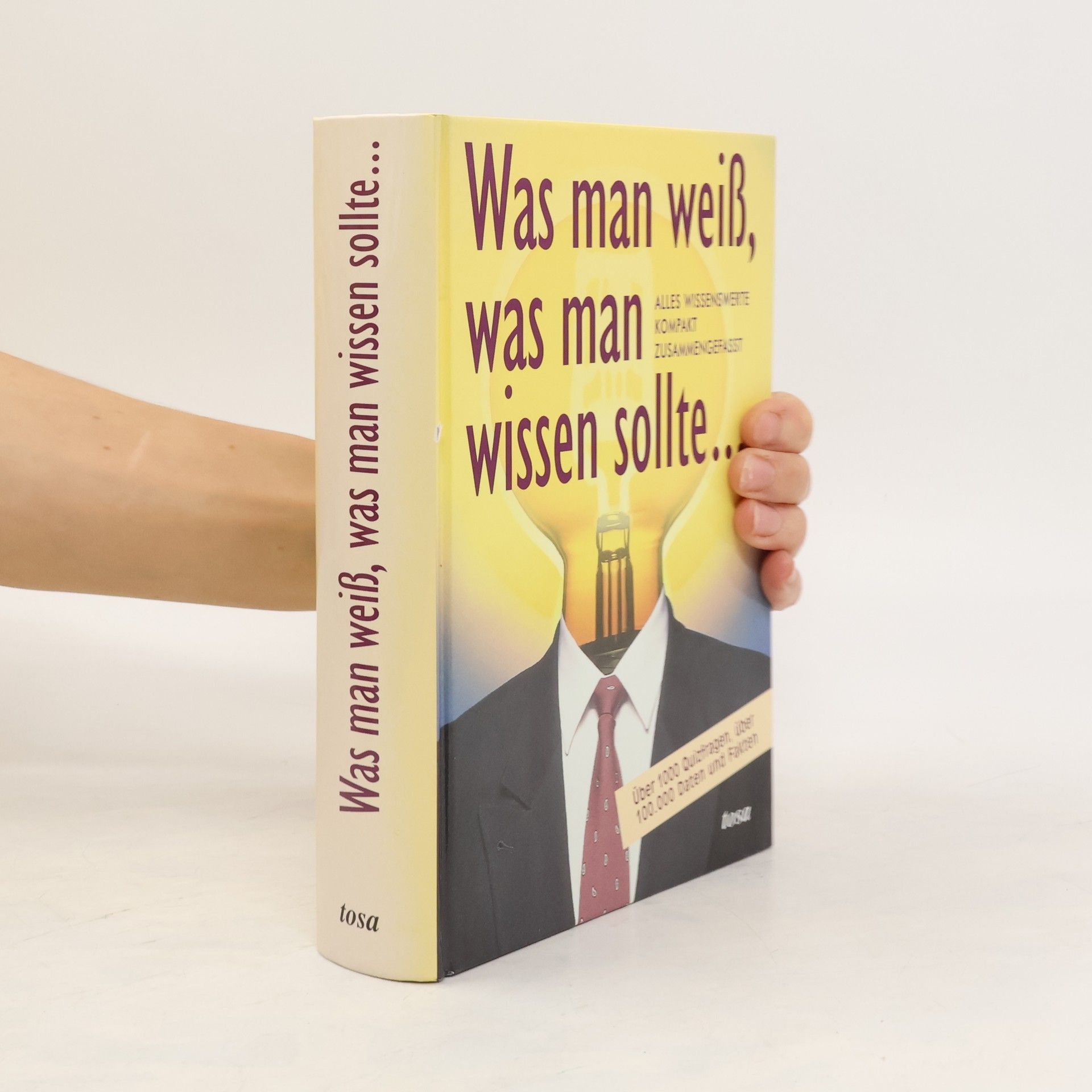 Autores varios Was man weiß, was man wissen sollte...