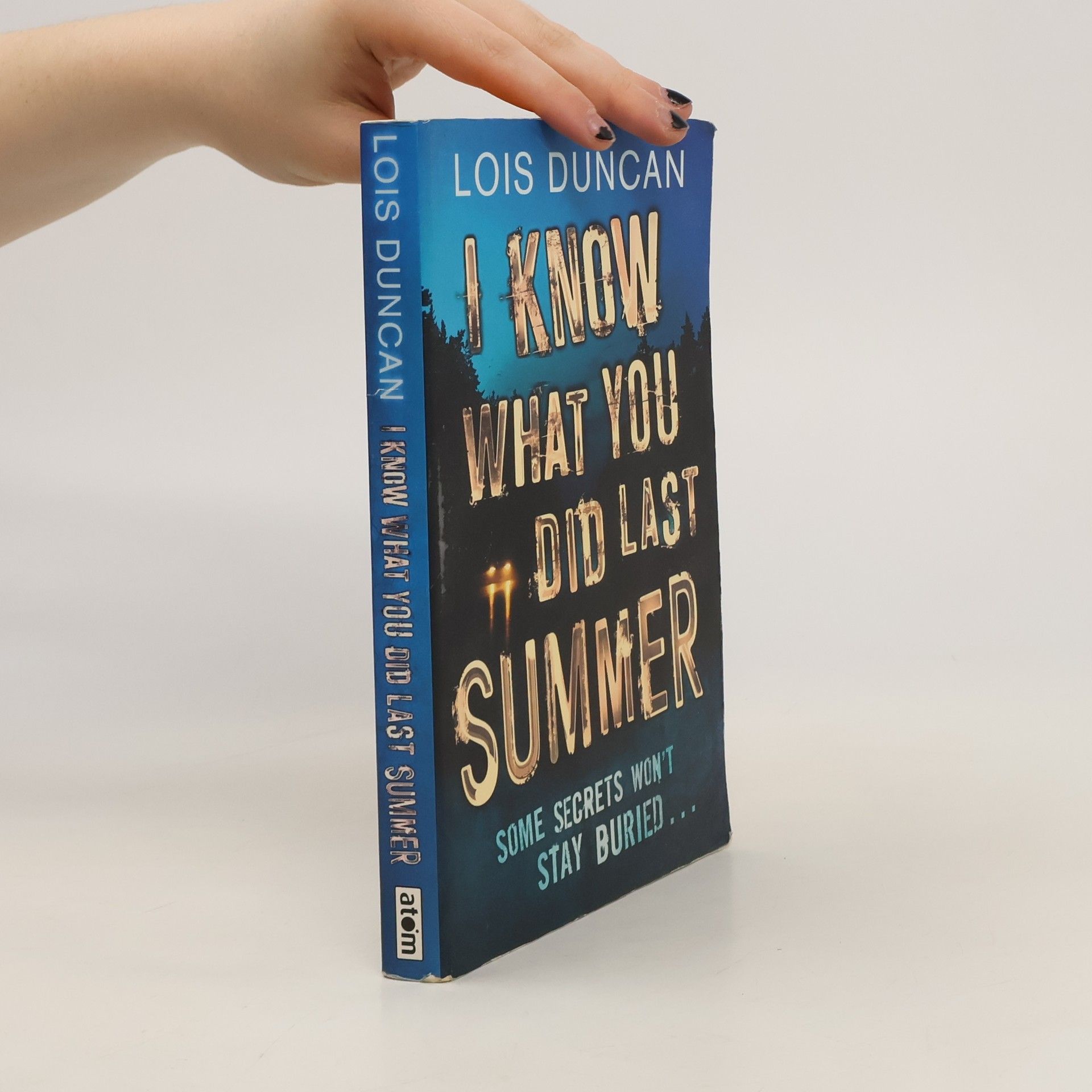 Lois Duncan I Know What You Did Last Summer. Ich weiß, was Du letzten Sommer getan hast, englische Ausgabe