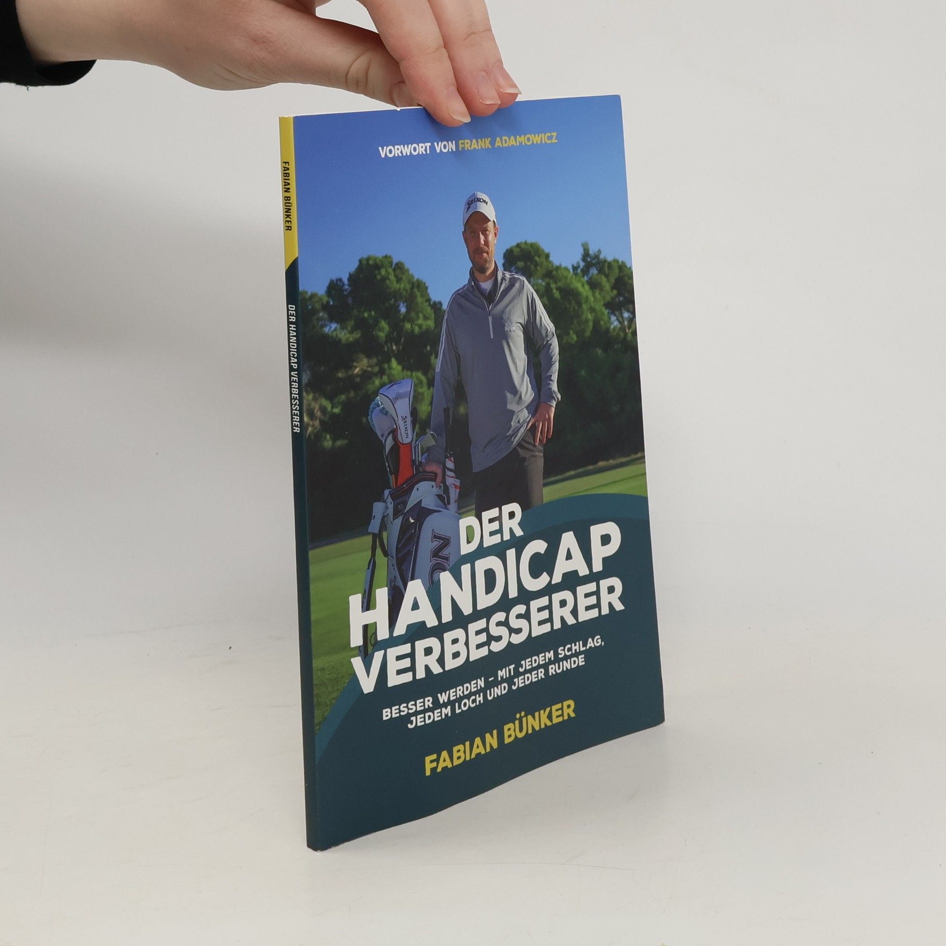 Fabian Bünker Der Handicap Verbesserer