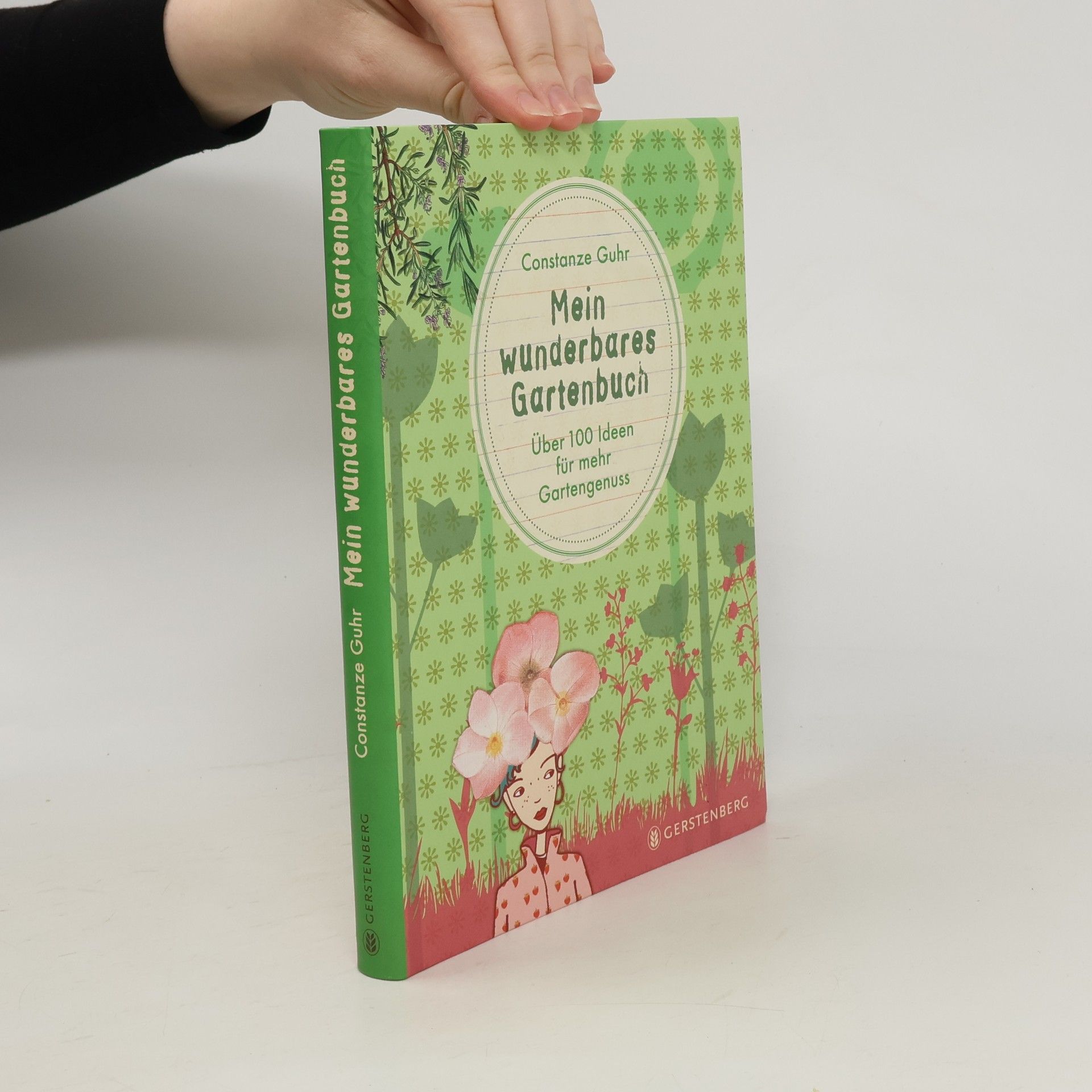 Constanze Guhr Mein wunderbares Gartenbuch