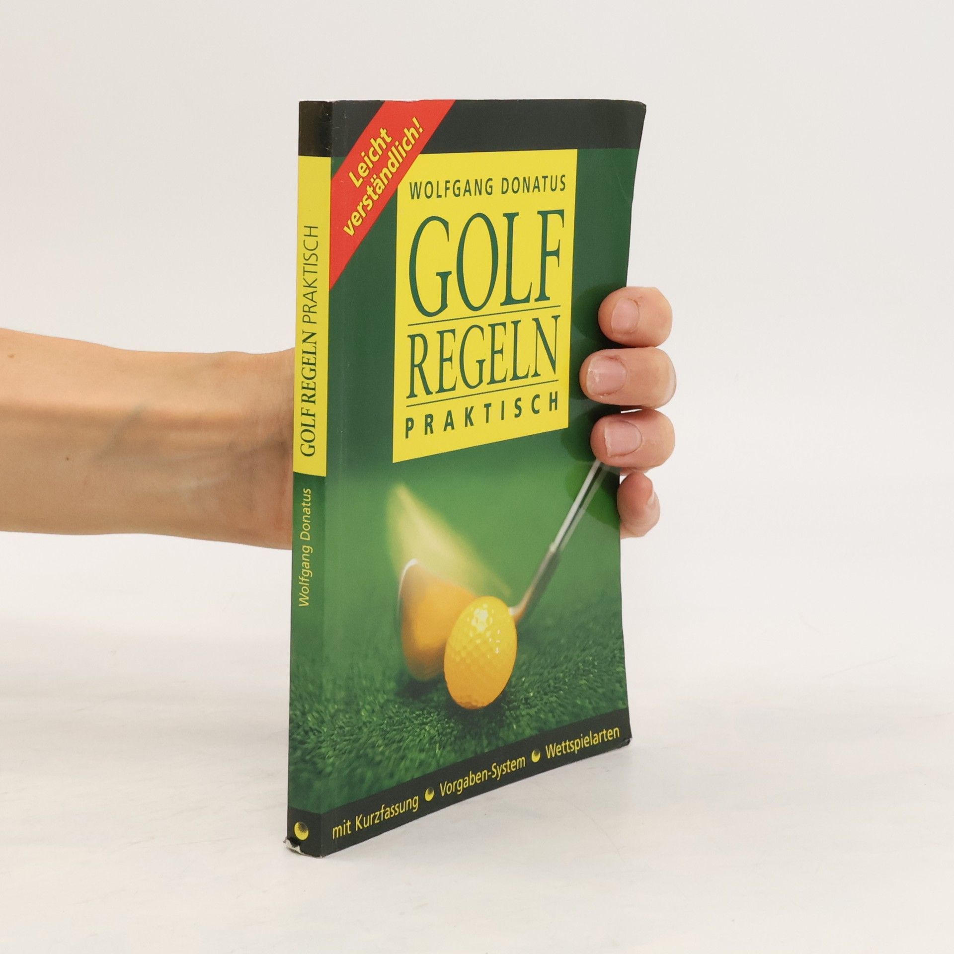Wolfgang Donatus Golfregeln praktisch
