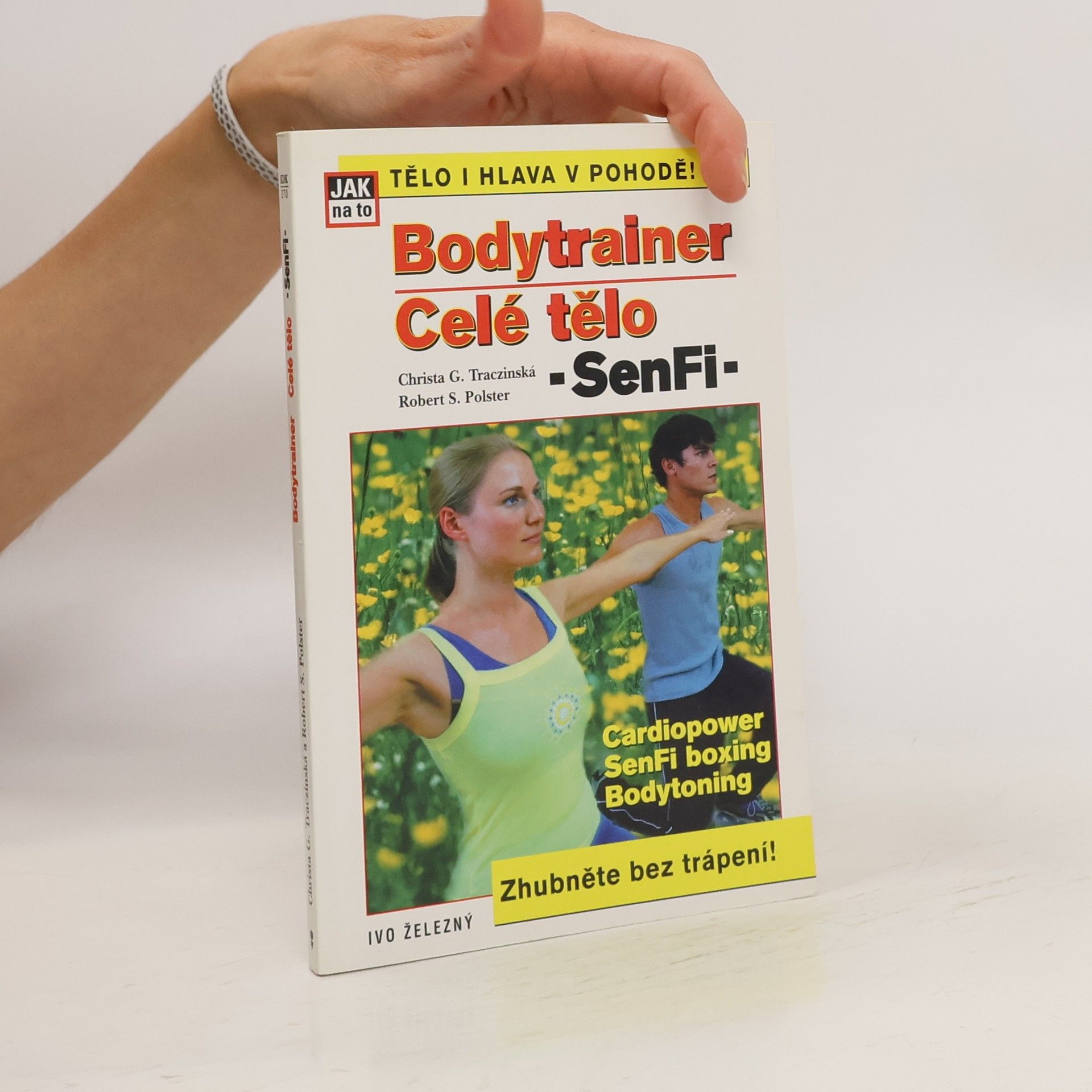 Robert Polster Bodytrainer-Celé tělo