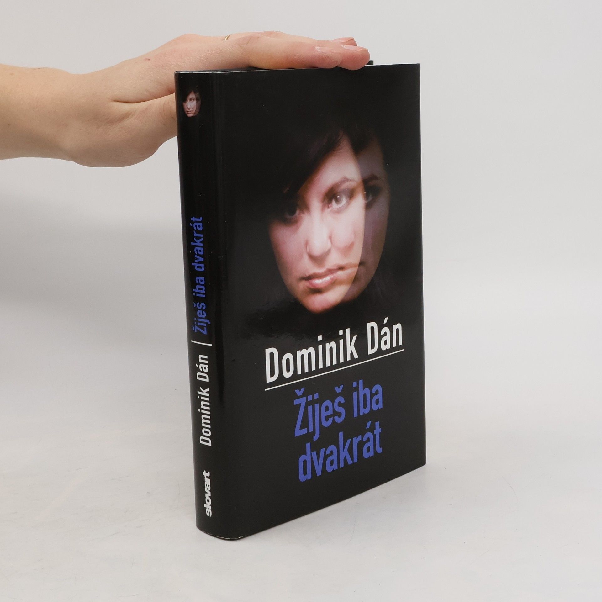 Dominik Dán Žiješ iba dvakrát