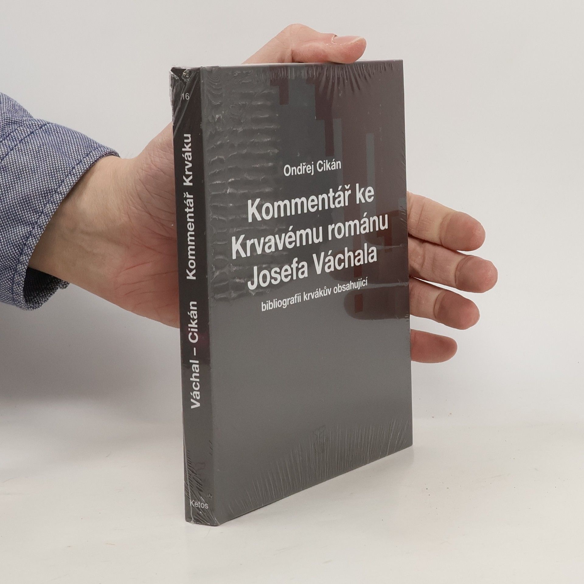 Ondřej Cikán Kommentář ke Krvavému románu Josefa Váchala bibliografii krvákův obsahující