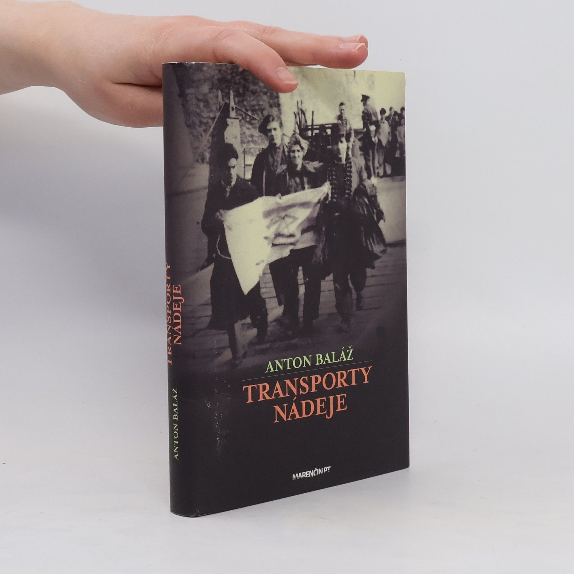 Anton Baláž Transporty nádeje