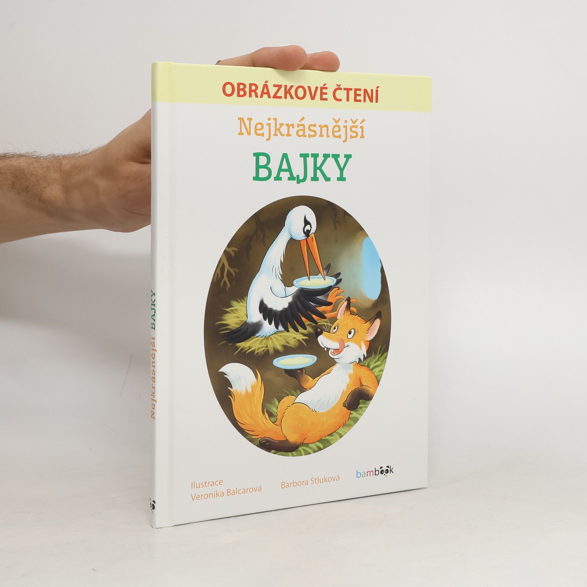 Veronika Balcarová Nejkrásnější bajky