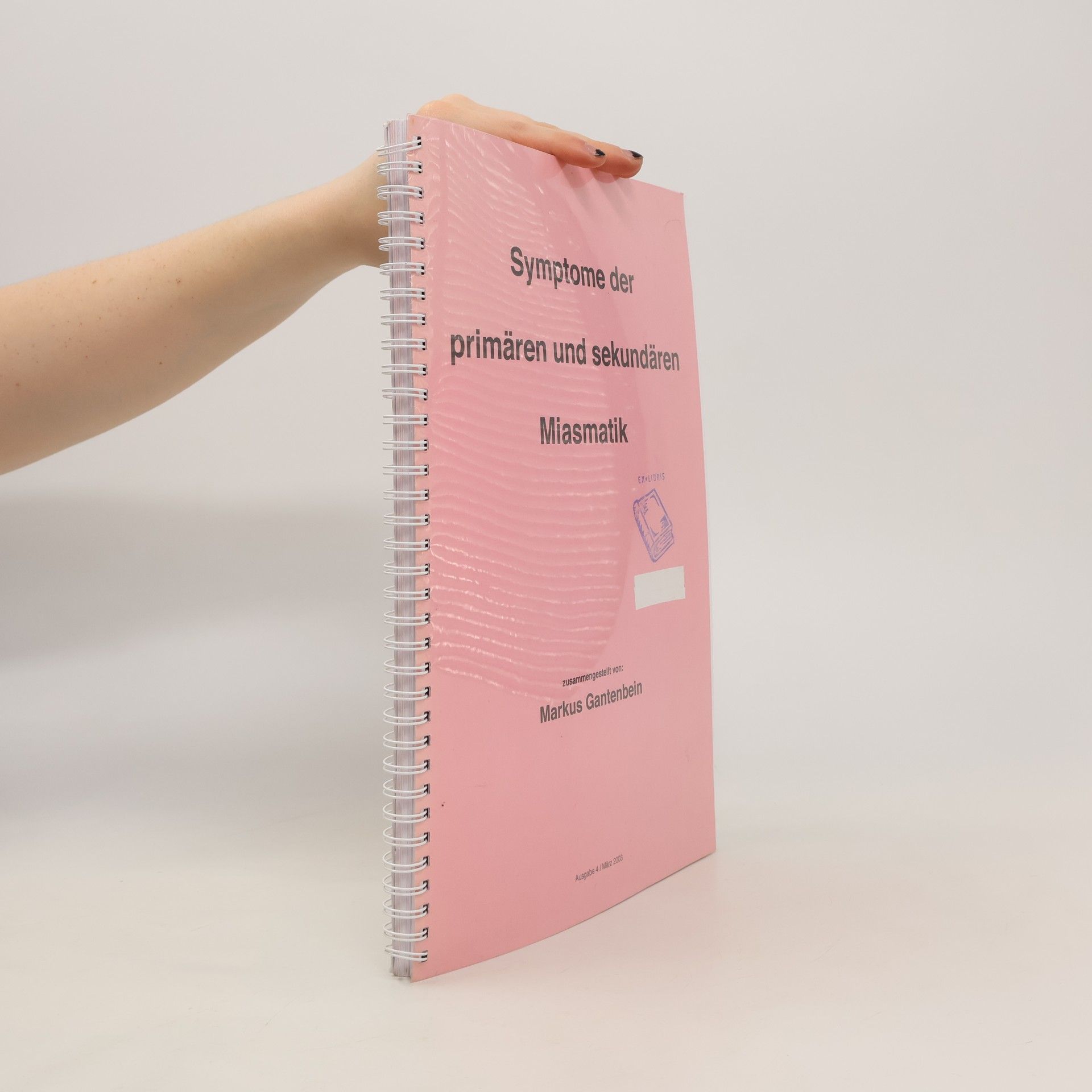 Markus Gantenbein Symptome der primären und sekundären Miasmatik