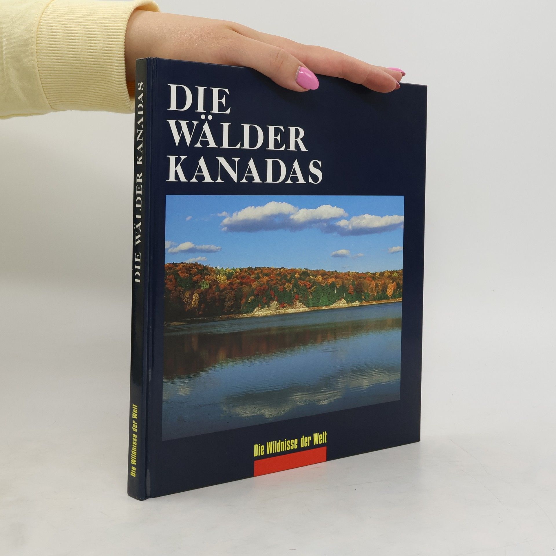 Collective Die Wälder Kanadas