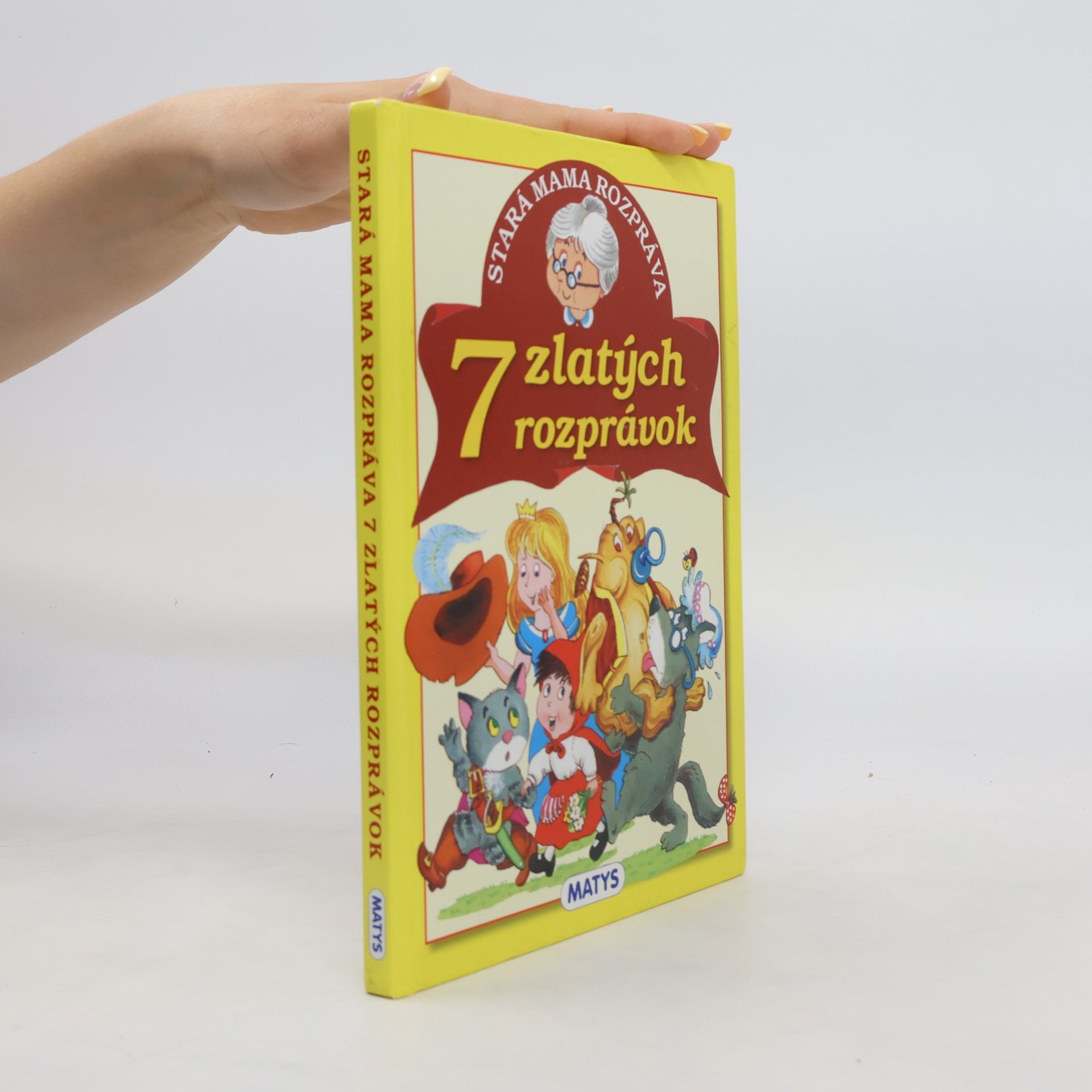 Adolf Dudek Stará mama rozpráva 7 zlatých rozprávok