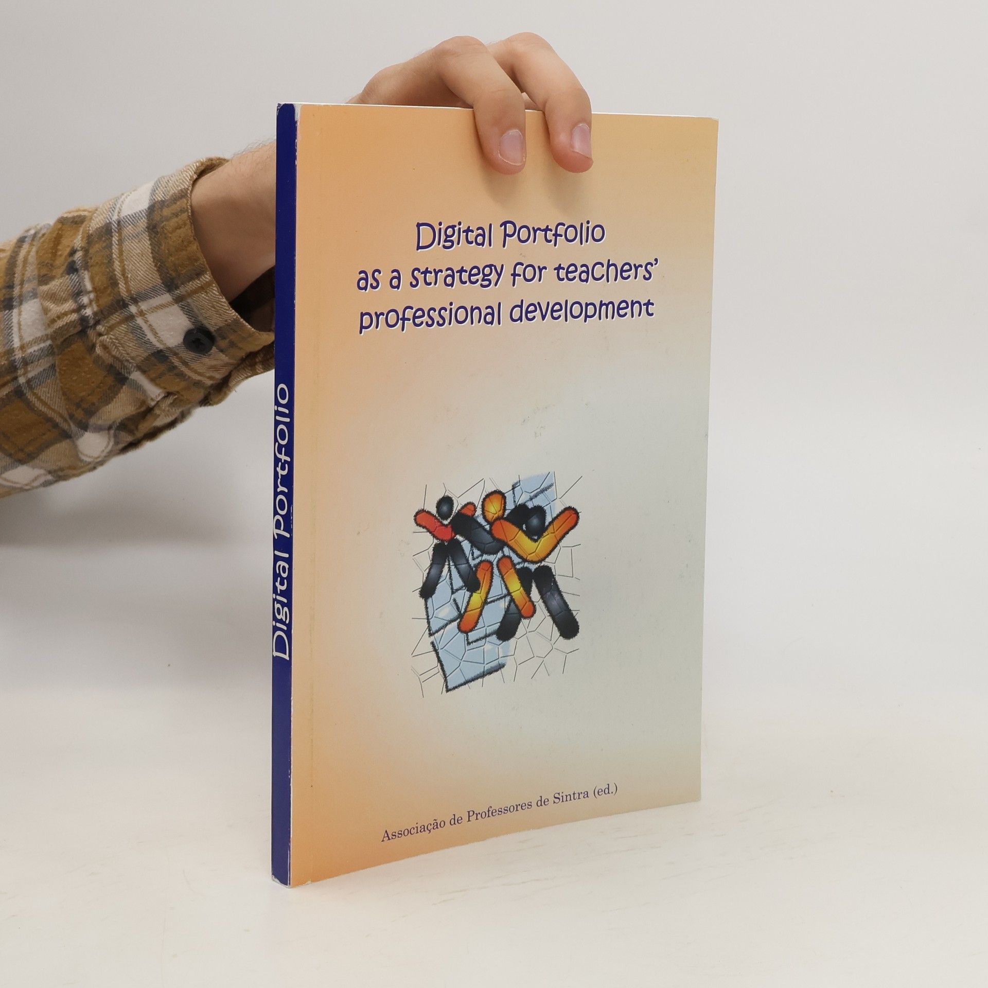 Collectif d'auteurs Digital Portefolio As A Strategy For Teachers' Professional Development