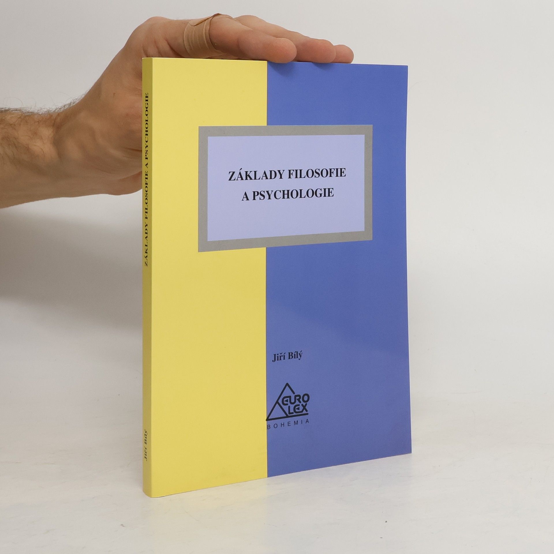 Jiří Bílý Základy filosofie a psychologie
