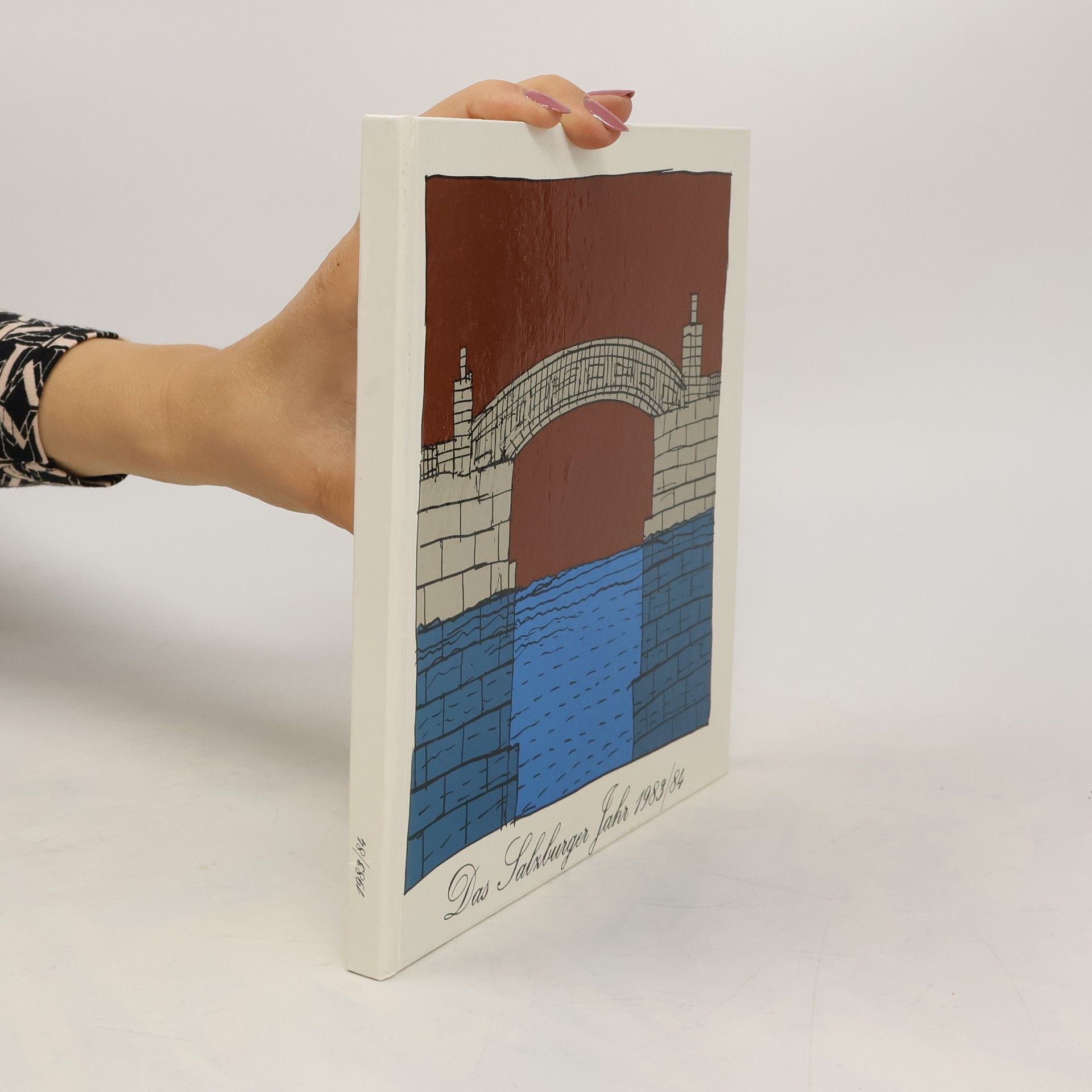 Auteurscollectief Das Salzburger Jahr 1983 / 1984 Eine Kulturchronik