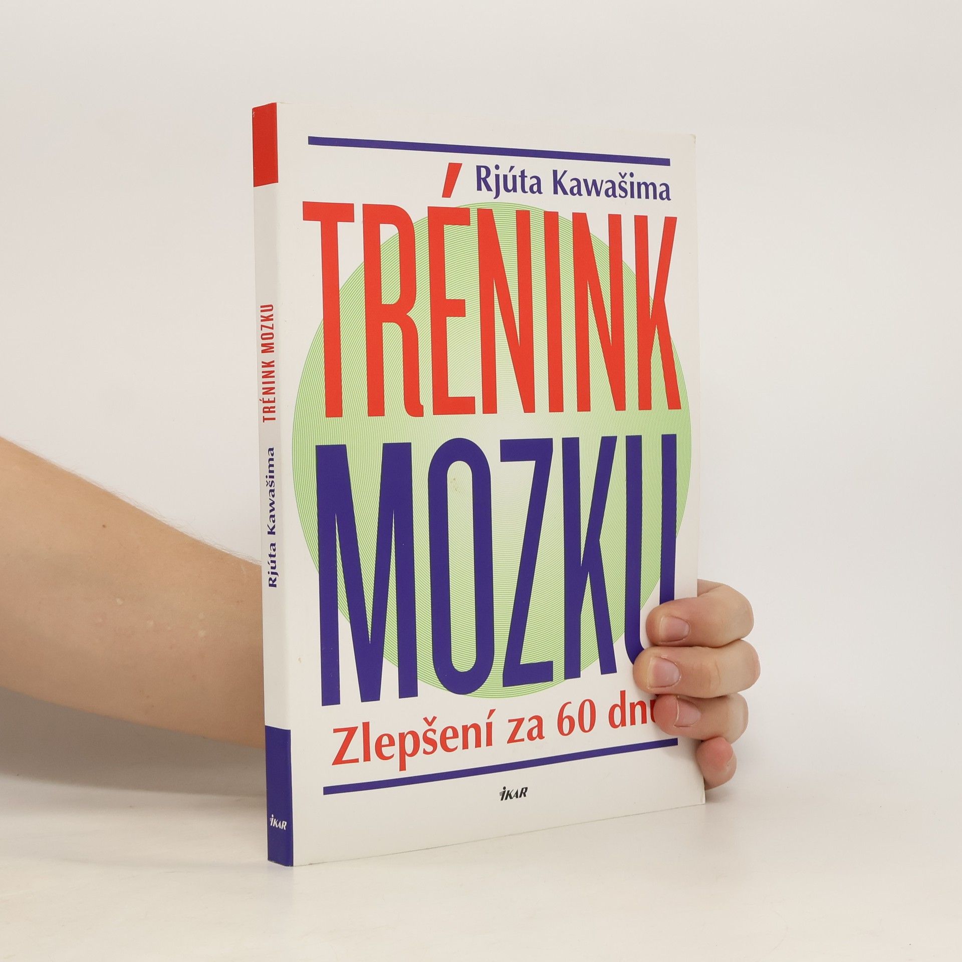Ryūta Kawashima Trénink mozku - Zlepšení za 60 dnů