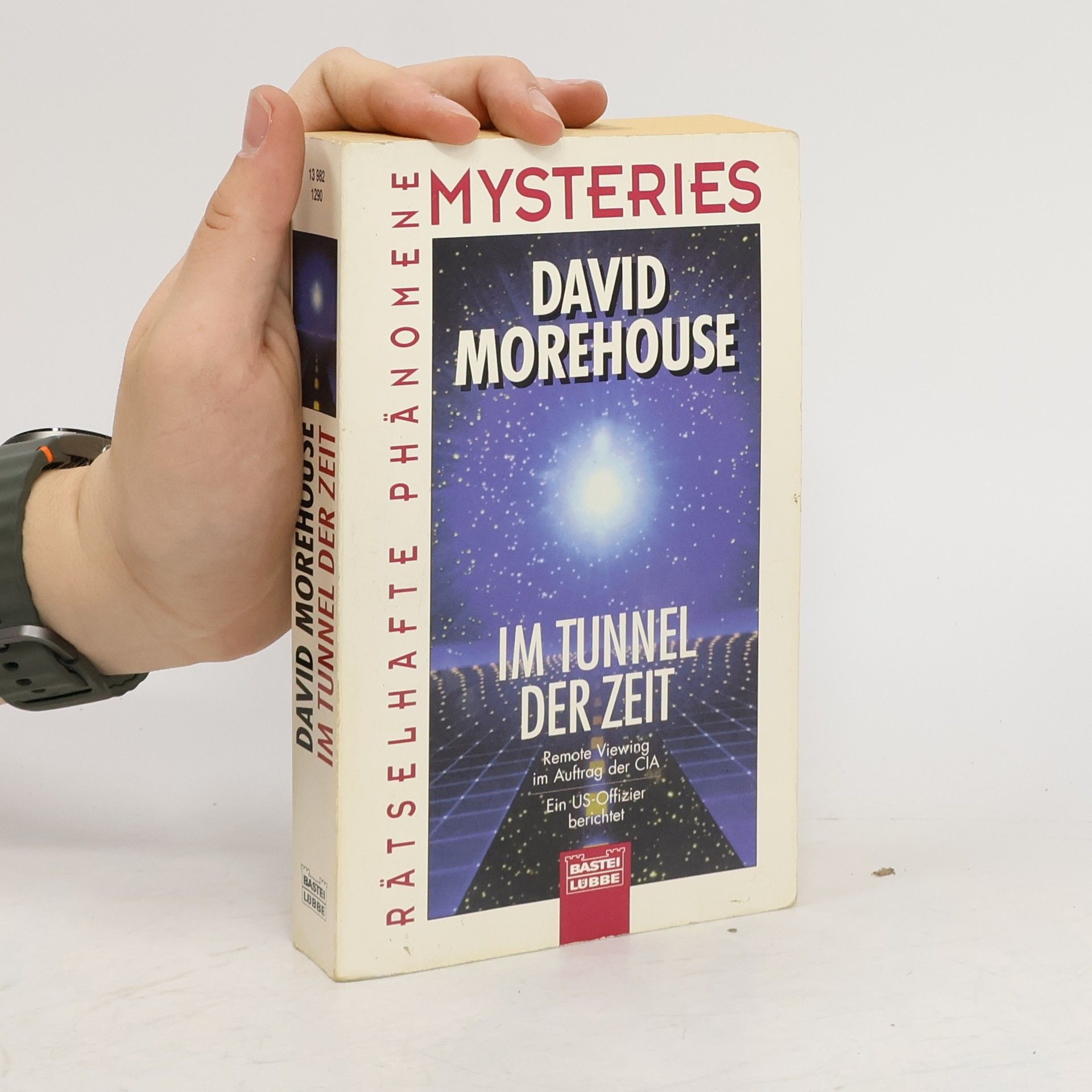 David Morehouse Im Tunnel der Zeit