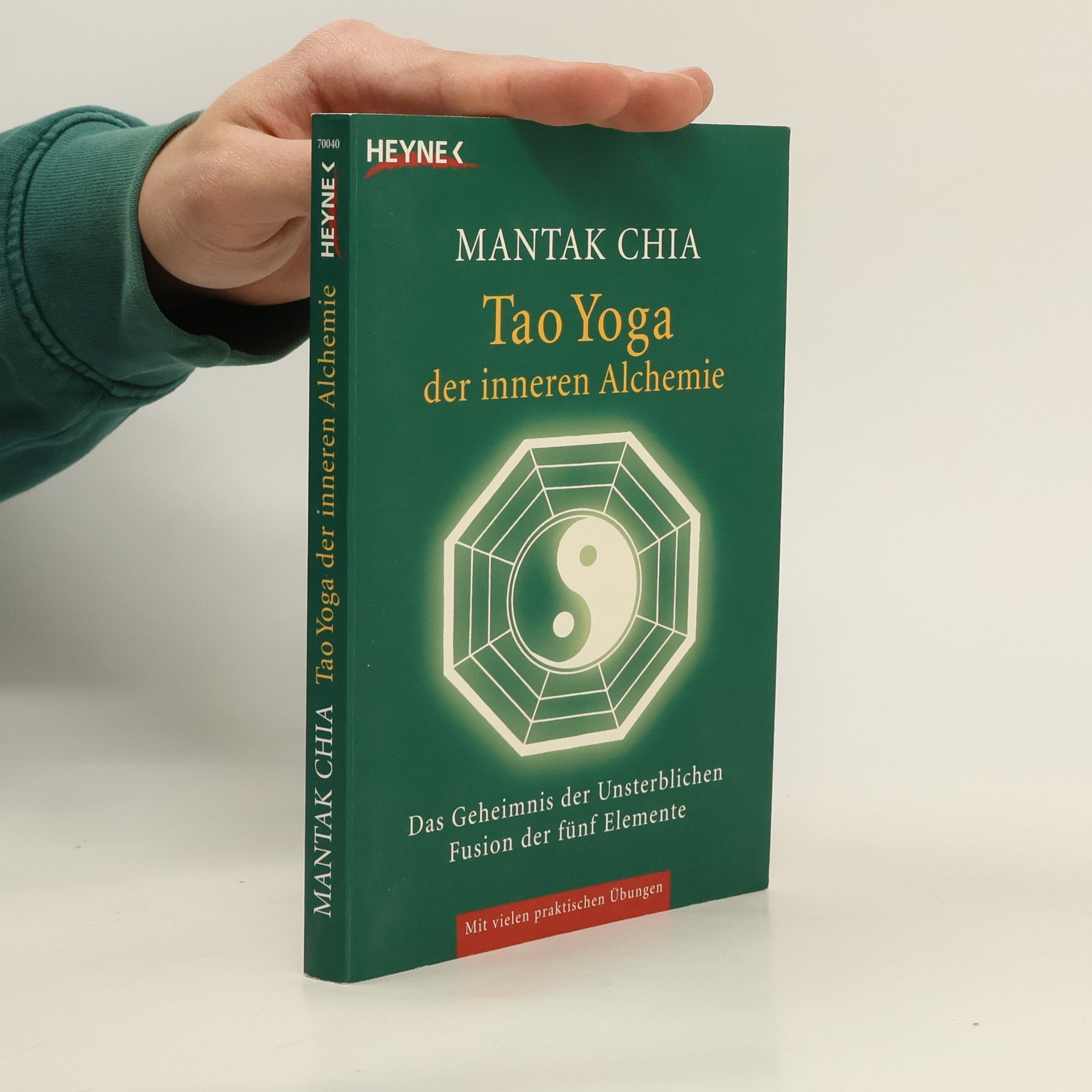Mantak Chia Tao-Yoga der inneren Alchemie 1